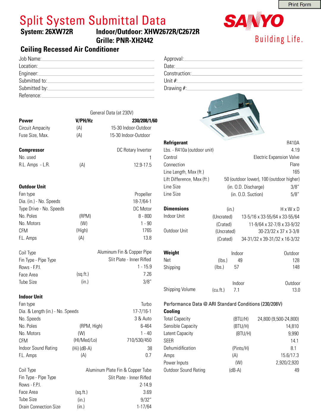 Sanyo 26XW72R dimensions Power, 230/208/1/60, Compressor, Outdoor Unit, Indoor Unit, Refrigerant, Dimensions, Weight 