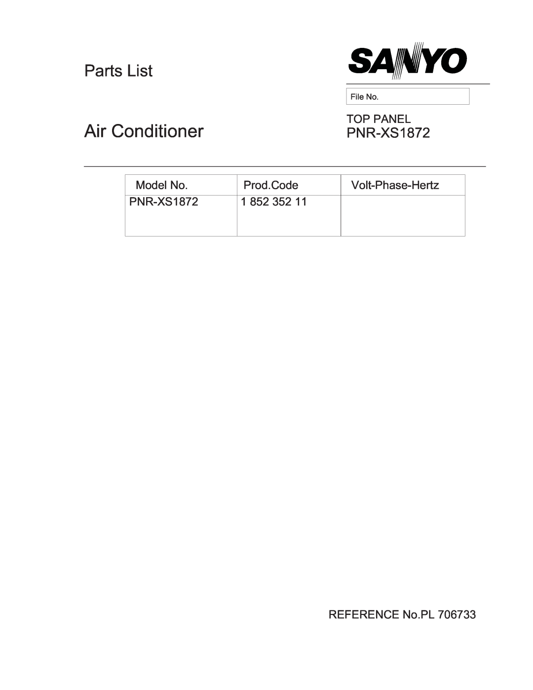 Sanyo PNR-XS1872 manual Air Conditioner, Parts List, Top Panel, Model No, Prod.Code, Volt-Phase-Hertz, REFERENCE No.PL 