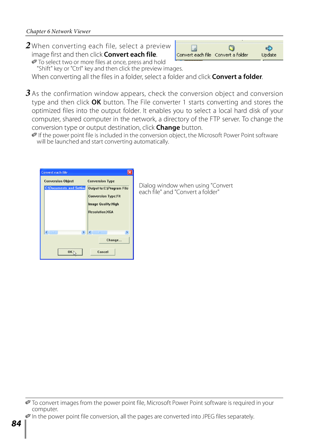 Sanyo POA-LN02 owner manual Dialog window when using Convert each file and Convert a folder 