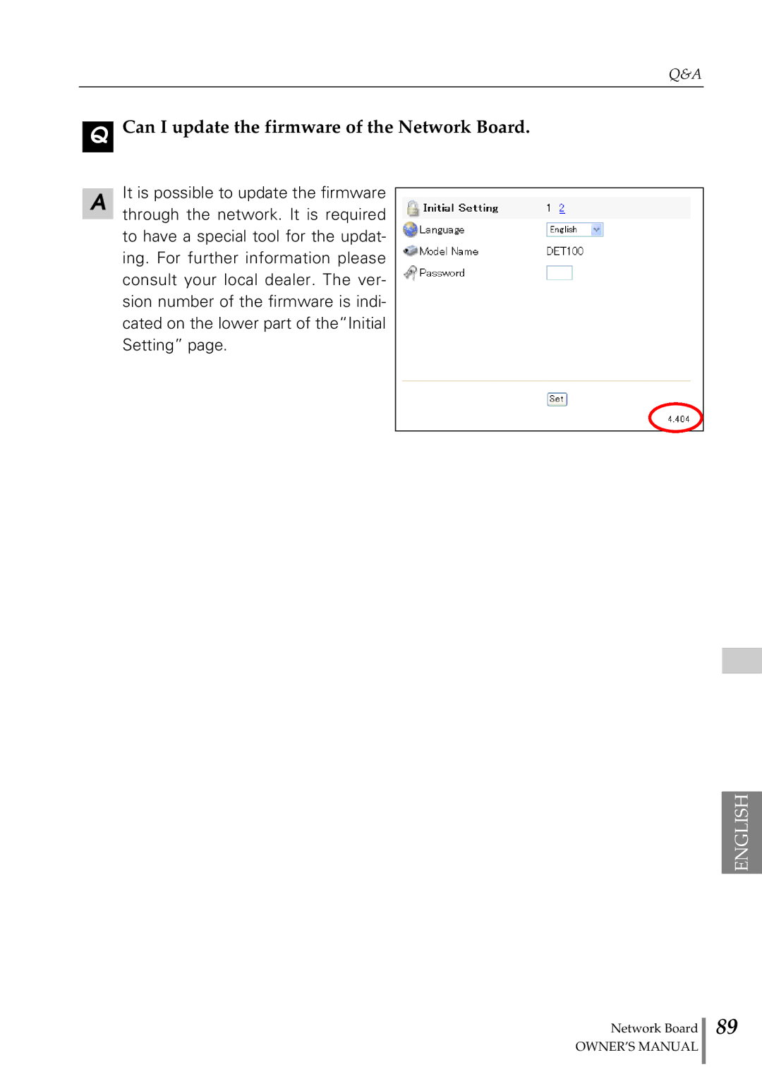 Sanyo POA-MD13NET2 owner manual Can I update the firmware of the Network Board 