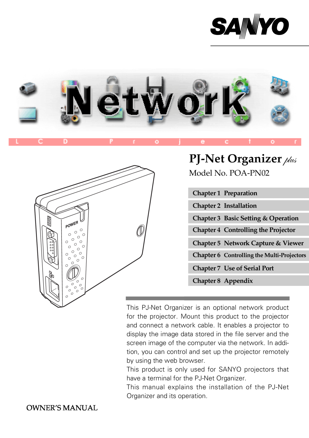 Sanyo owner manual Model No. POA-PN02, Owner’S Manual, PJ-Net Organizer plus, Preparation Installation 