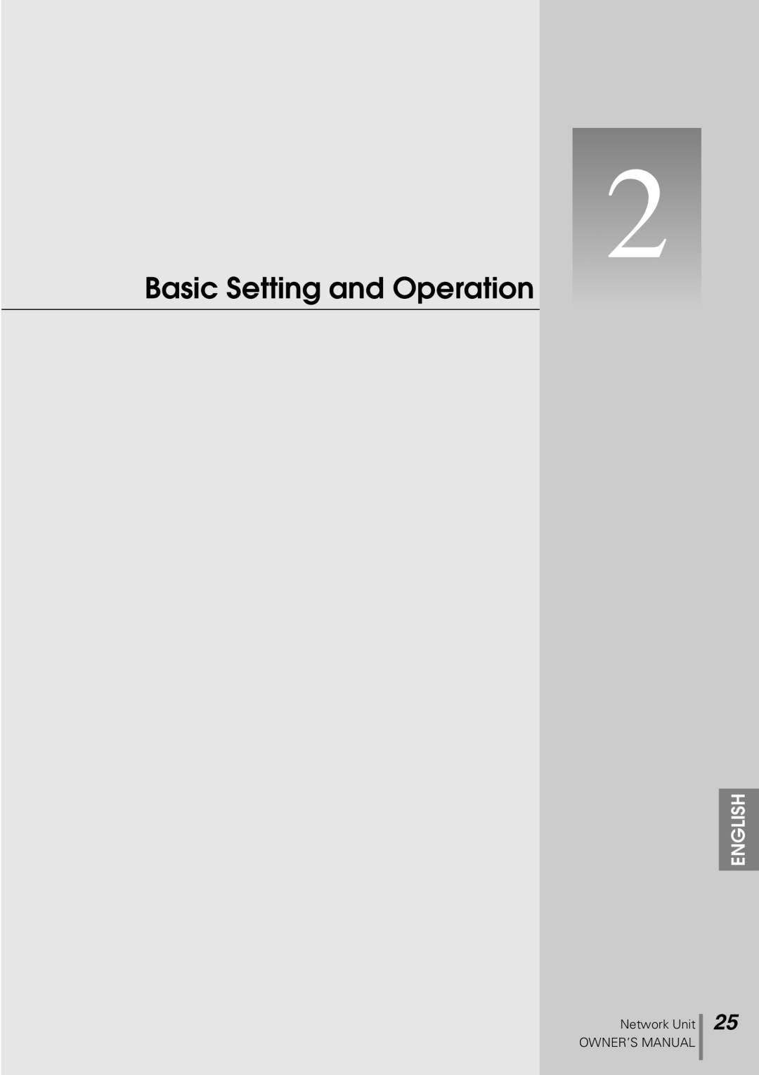 Sanyo POA-PN10 owner manual Basic Setting and Operation, English, Network Unit OWNER’S MANUAL 