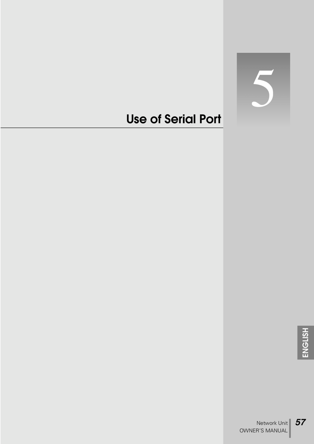 Sanyo POA-PN10 owner manual Use of Serial Port, English, Network Unit OWNER’S MANUAL 