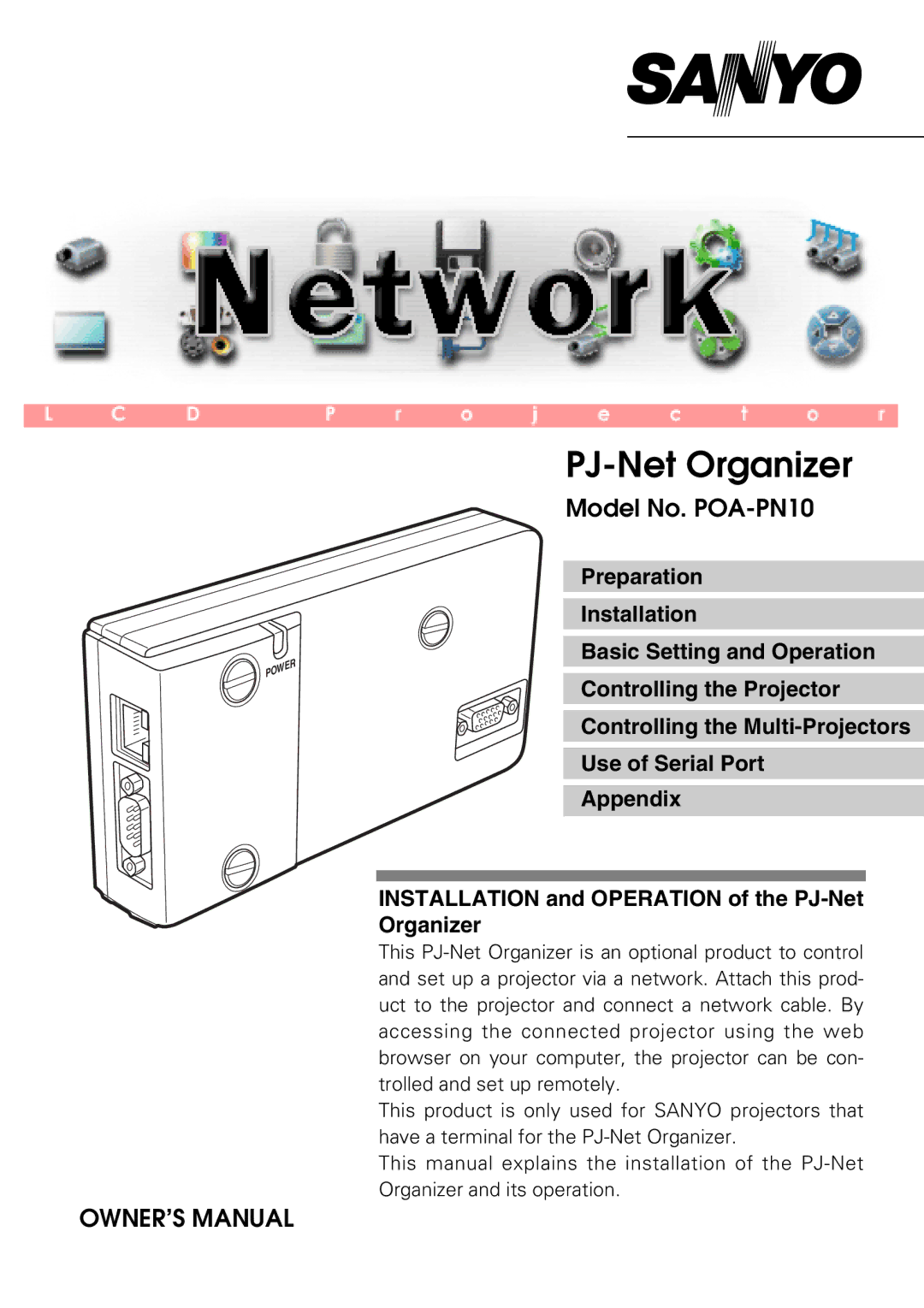 Sanyo owner manual PJ-Net Organizer, Model No. POA-PN10 