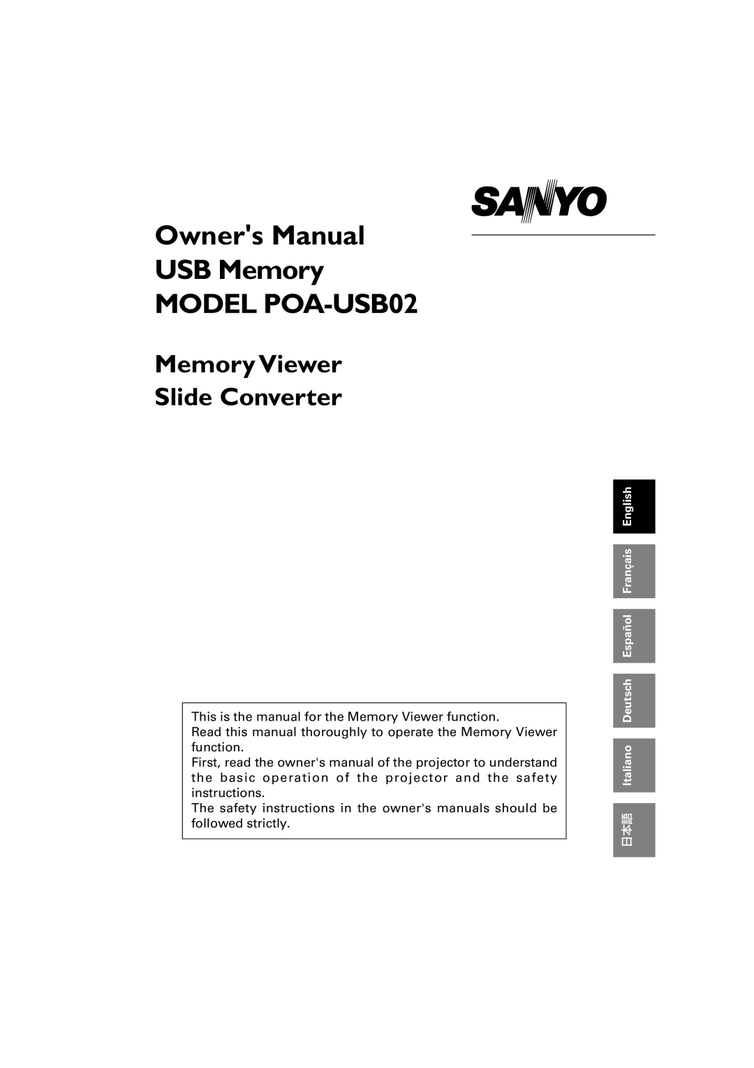 Sanyo owner manual Owners Manual USB Memory MODEL POA-USB02, Memory Viewer Slide Converter 