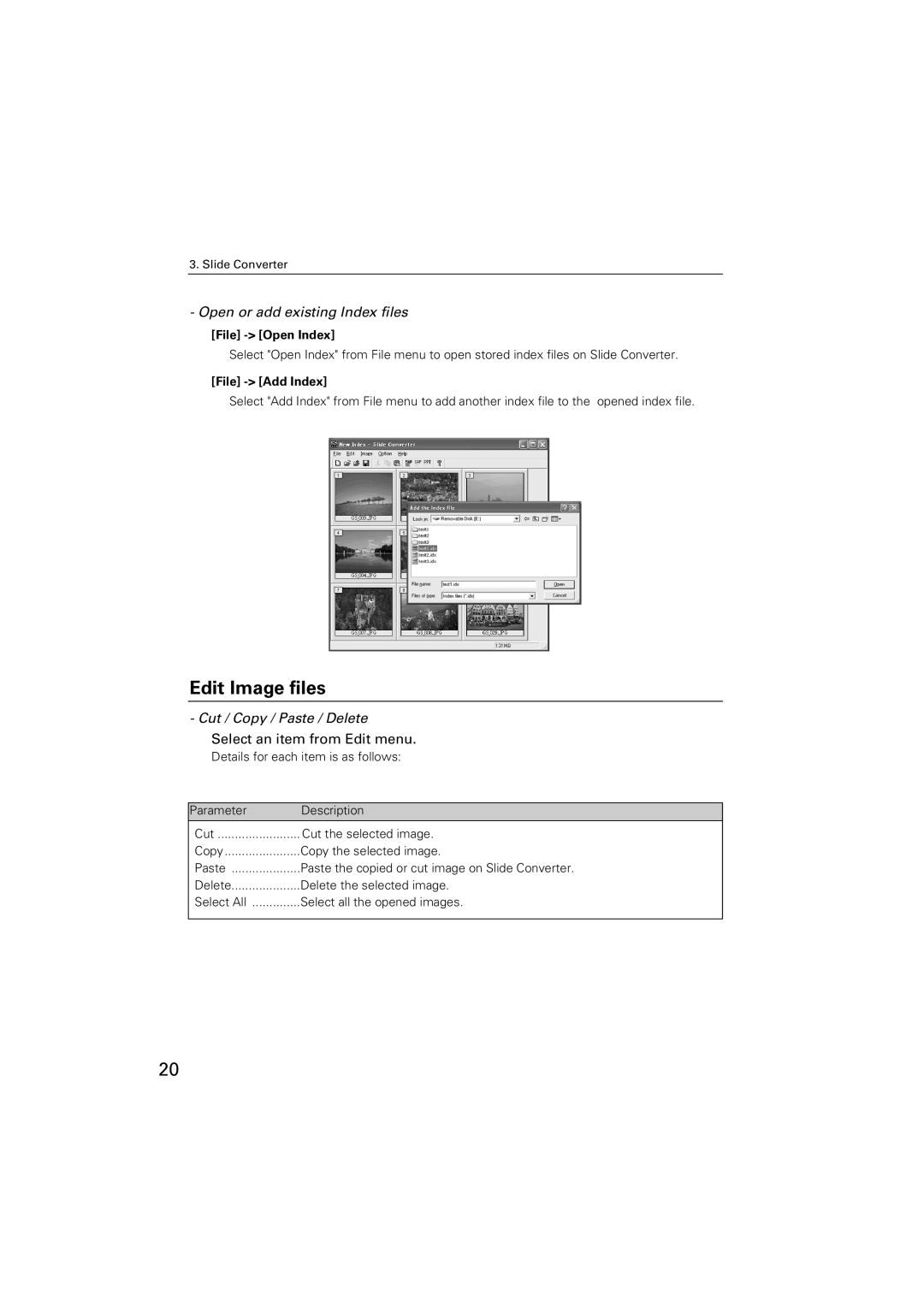 Sanyo POA-USB02 owner manual Edit Image files, Open or add existing Index files, Cut / Copy / Paste / Delete 