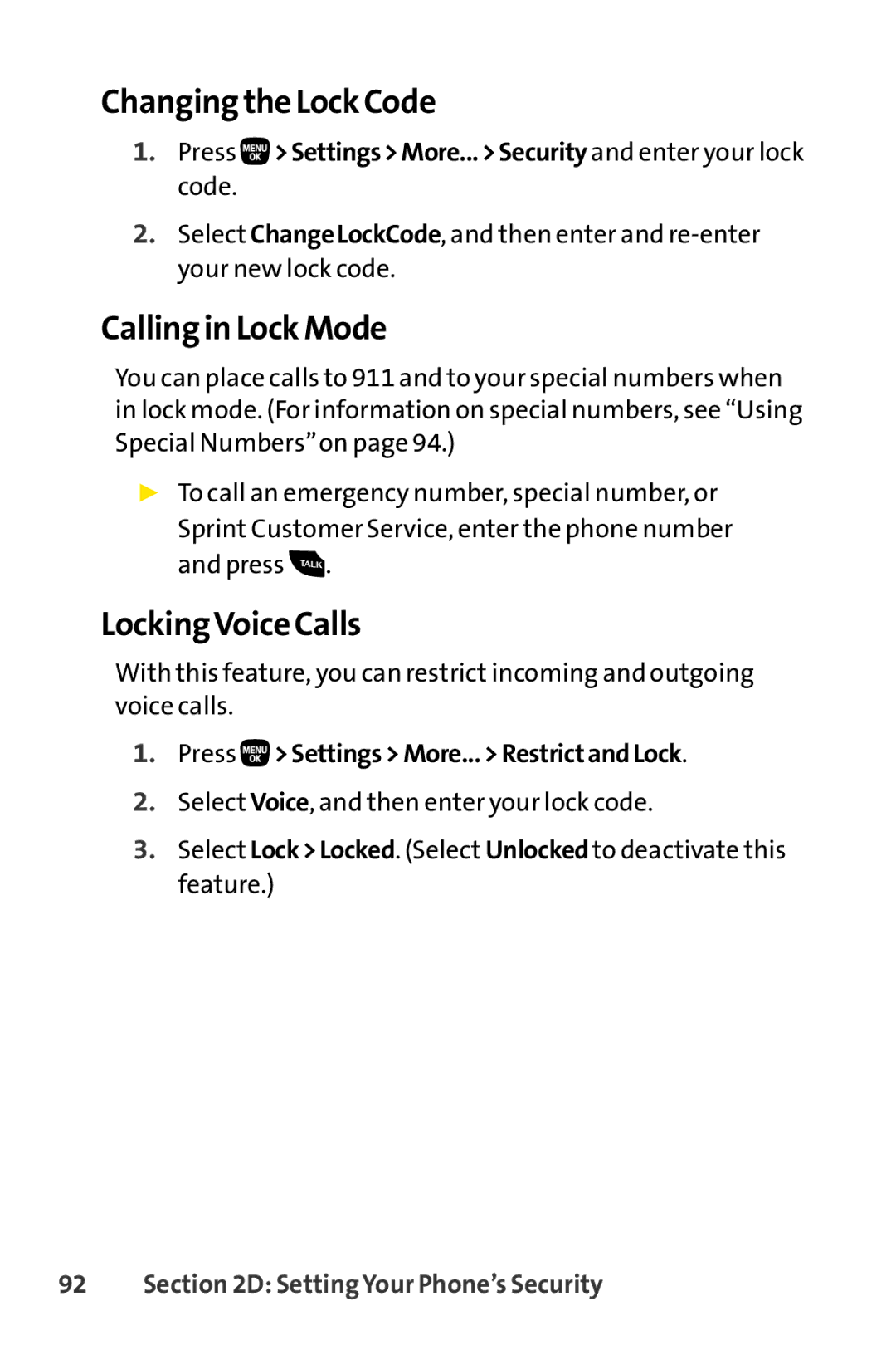 Sanyo PRO-200 manual Changingthe Lock Code, Calling in Lock Mode, LockingVoice Calls, Press SettingsMore... RestrictandLock 