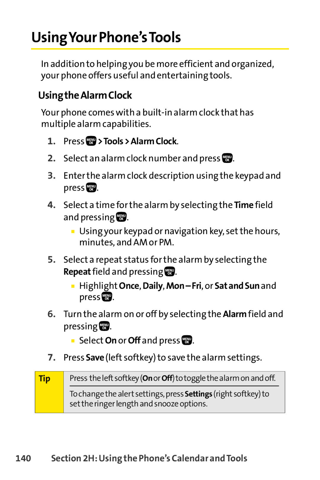 Sanyo PRO-200 manual UsingYour Phone’sTools, UsingtheAlarmClock, Press ToolsAlarmClock 