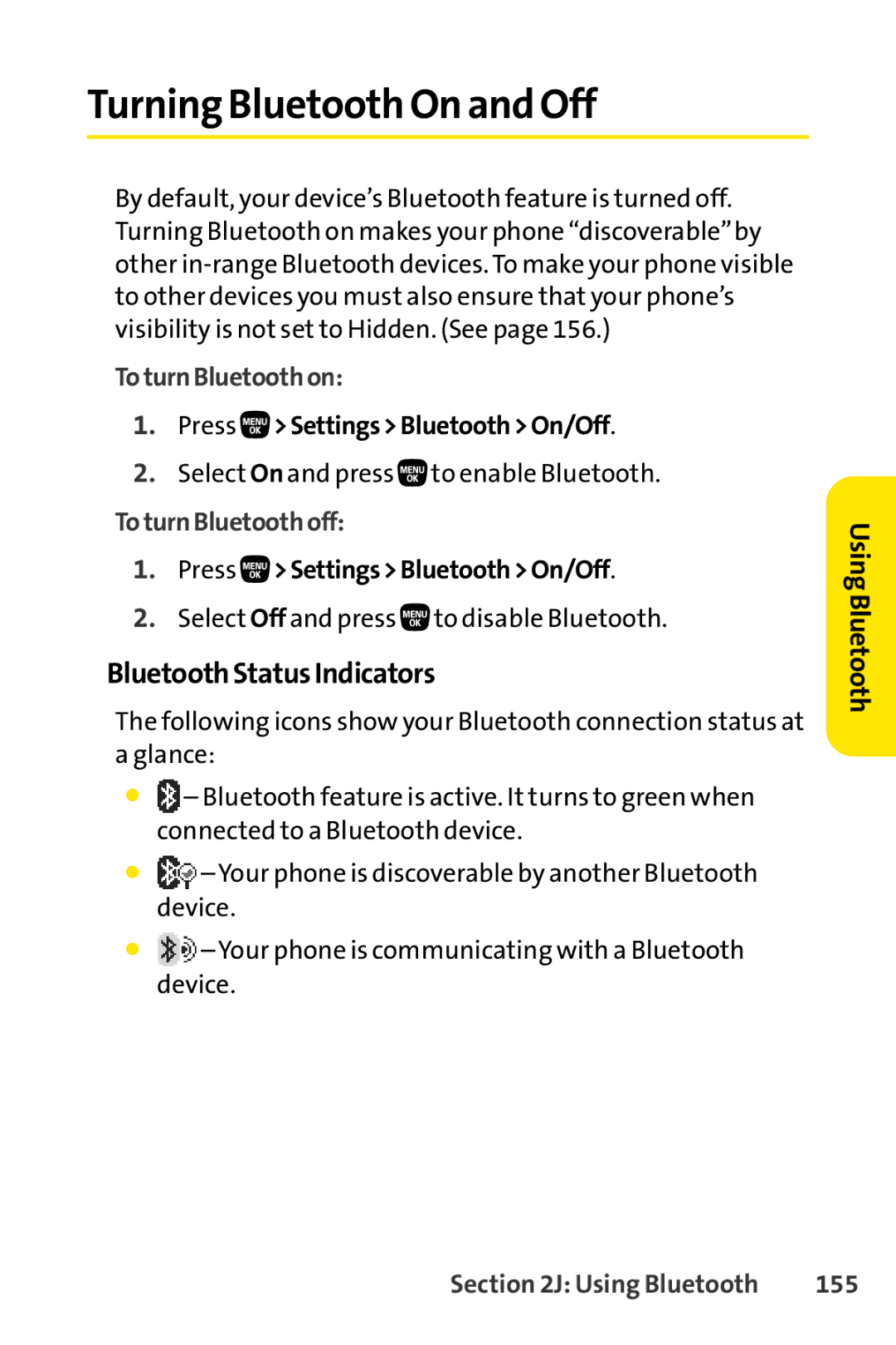 Sanyo PRO-200 manual Turning Bluetooth On and Off, BluetoothStatusIndicators, ToturnBluetoothon, ToturnBluetoothoff, 155 