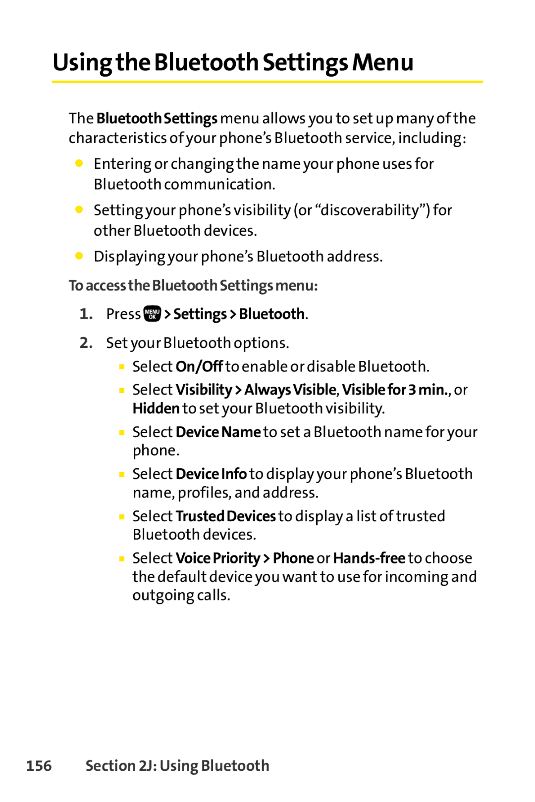 Sanyo PRO-200 manual Using the Bluetooth Settings Menu, ToaccesstheBluetoothSettingsmenu, Press SettingsBluetooth 