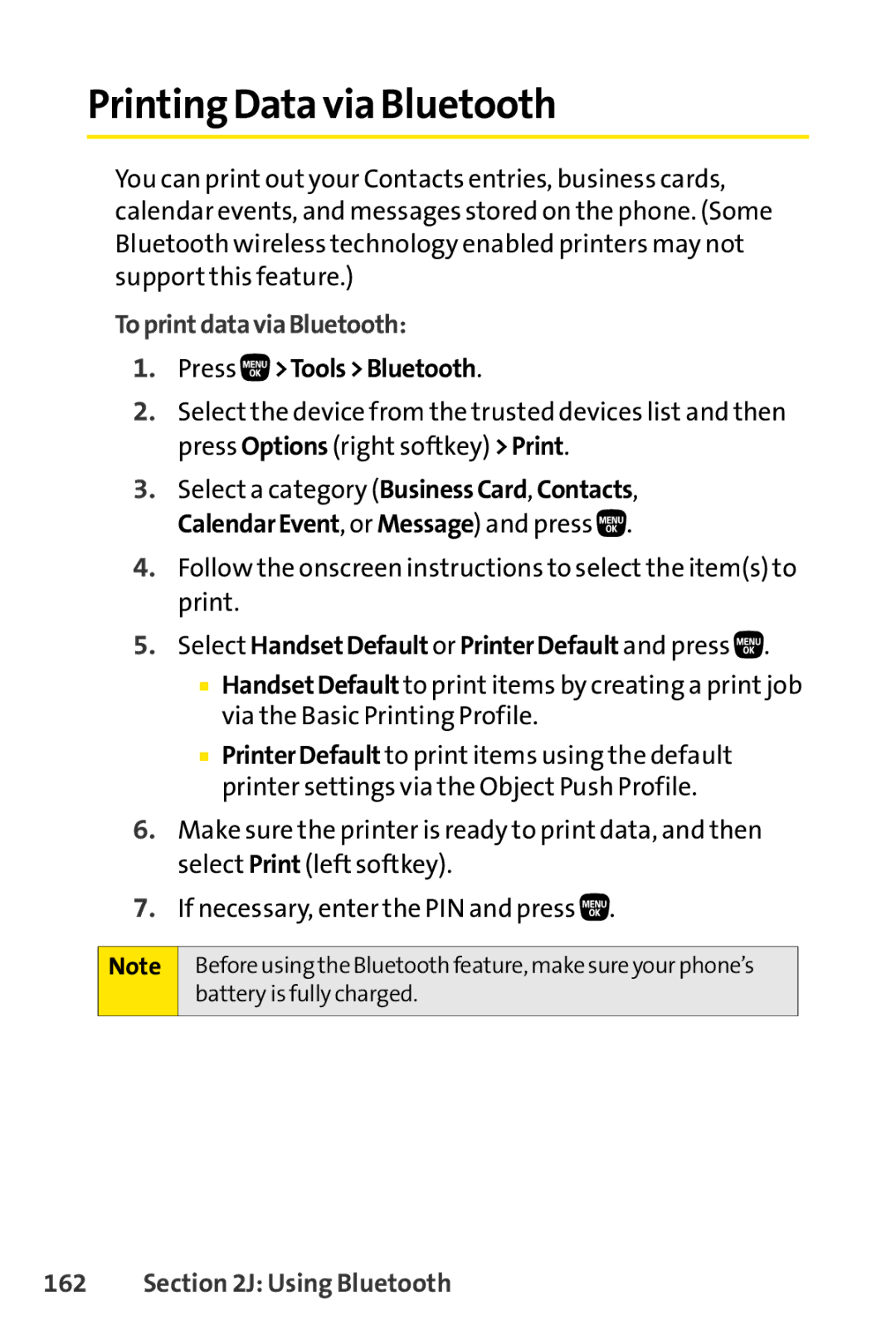 Sanyo PRO-200 Printing Data via Bluetooth, ToprintdataviaBluetooth, Select HandsetDefault or PrinterDefault and press 