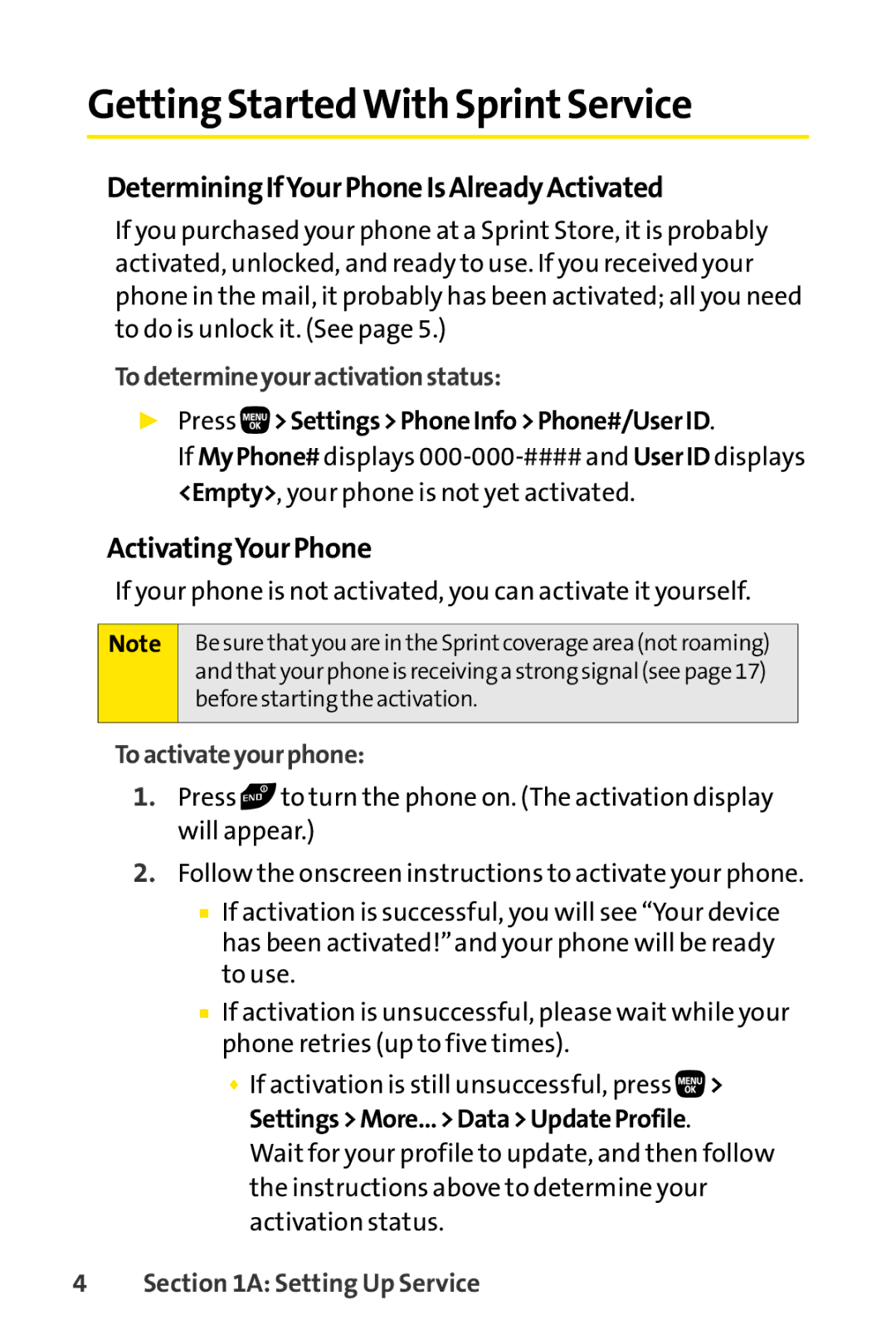 Sanyo PRO-200 manual Getting StartedWith SprintService, DeterminingIfYourPhoneIsAlreadyActivated, ActivatingYourPhone 