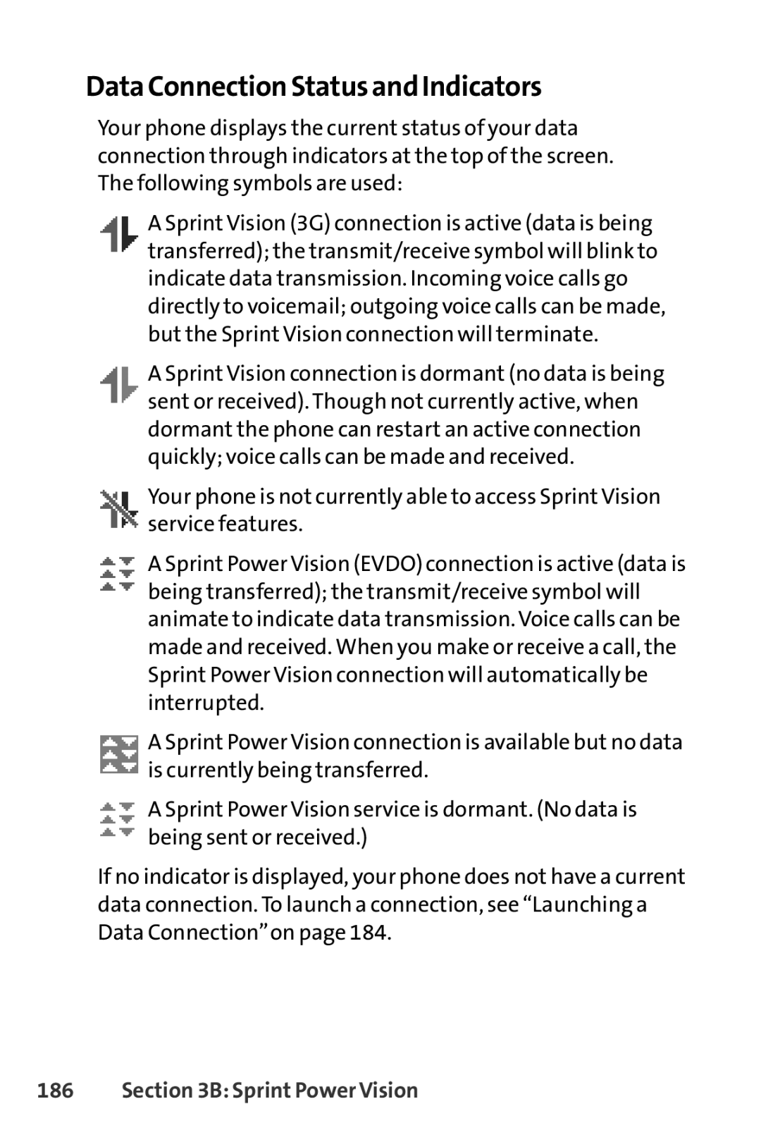 Sanyo PRO-200 manual Data Connection Status and Indicators 