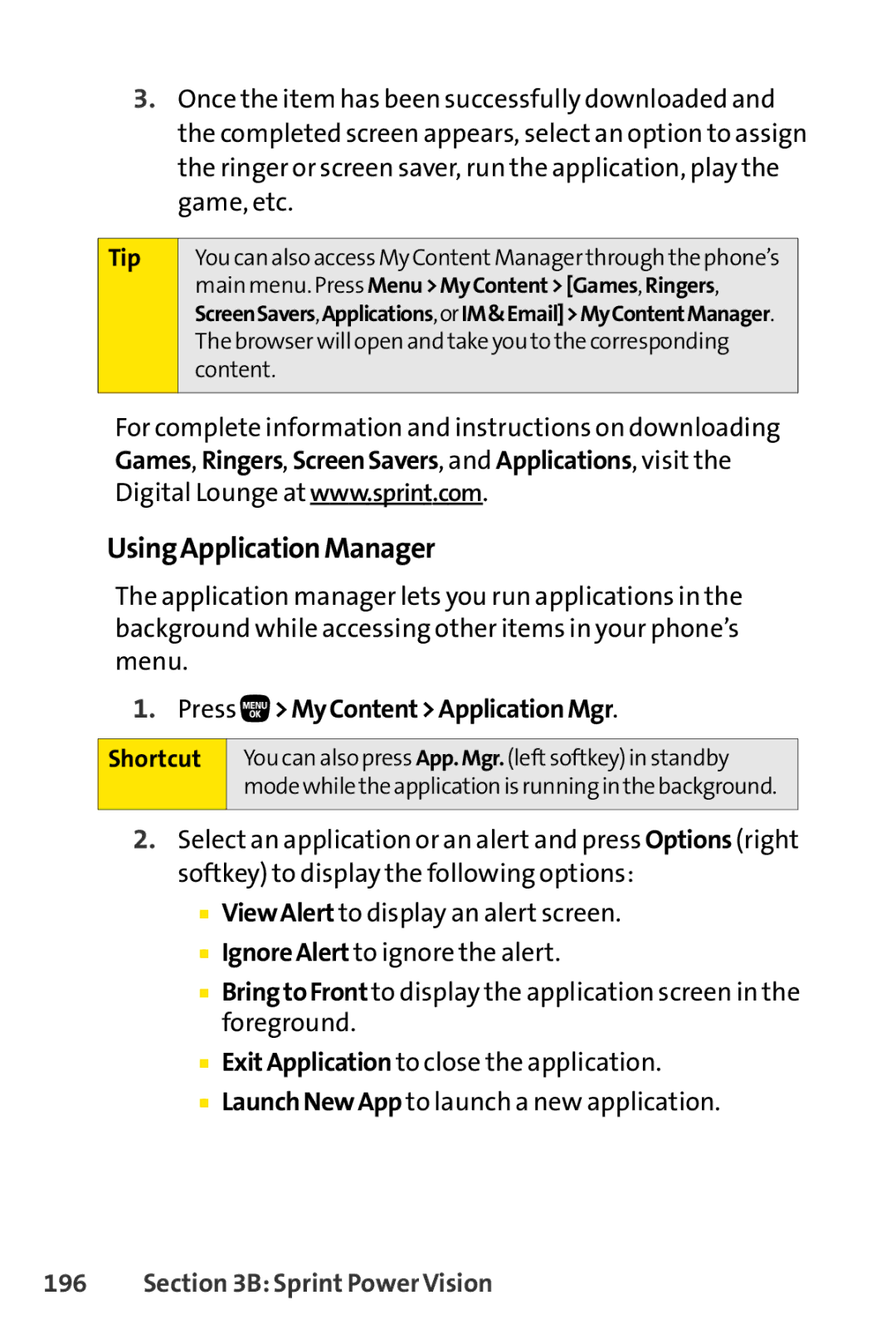 Sanyo PRO-200 manual UsingApplicationManager, Press MyContentApplicationMgr Shortcut 