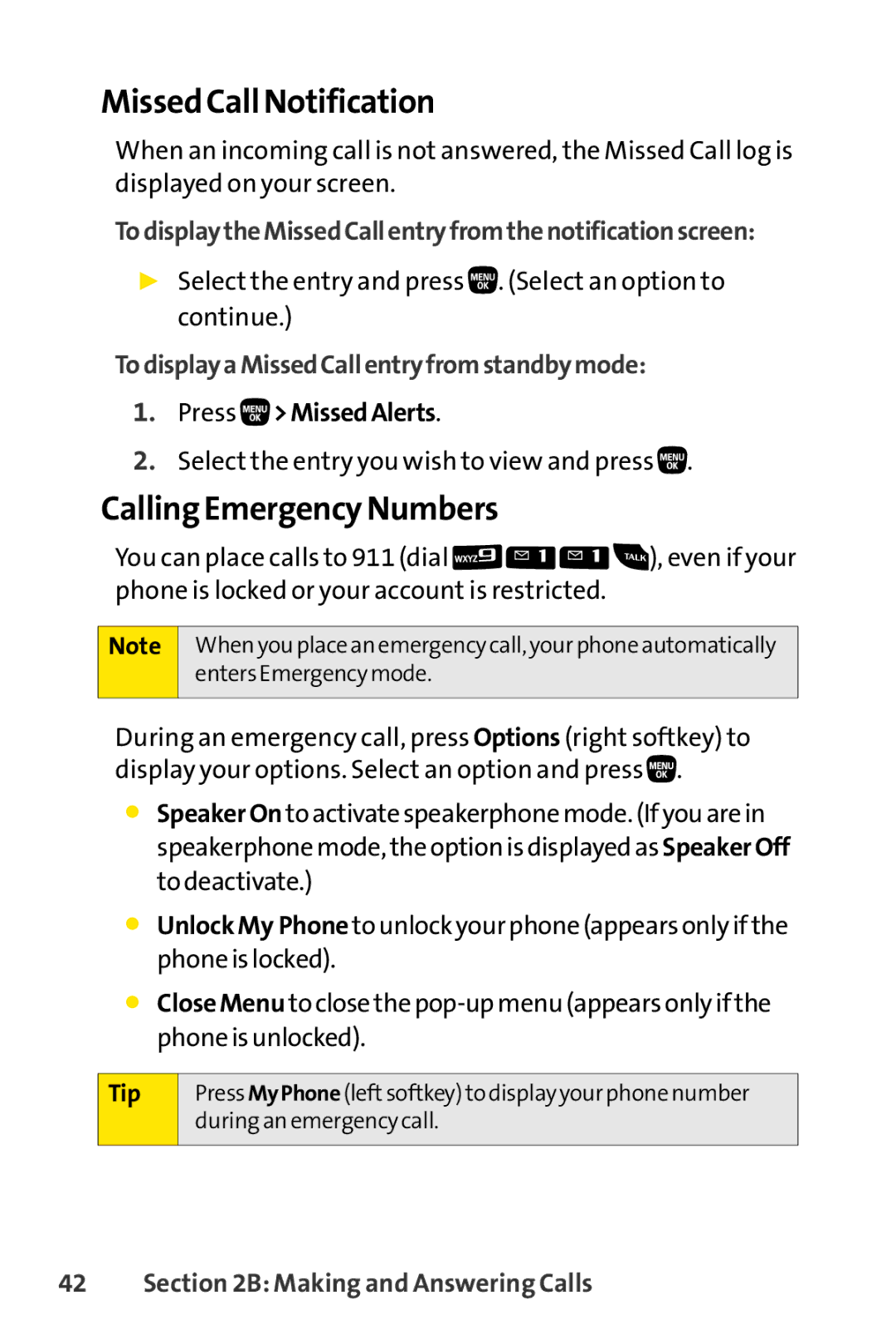 Sanyo PRO-200 Missed Call Notification, Calling Emergency Numbers, TodisplaytheMissedCallentryfromthenotificationscreen 