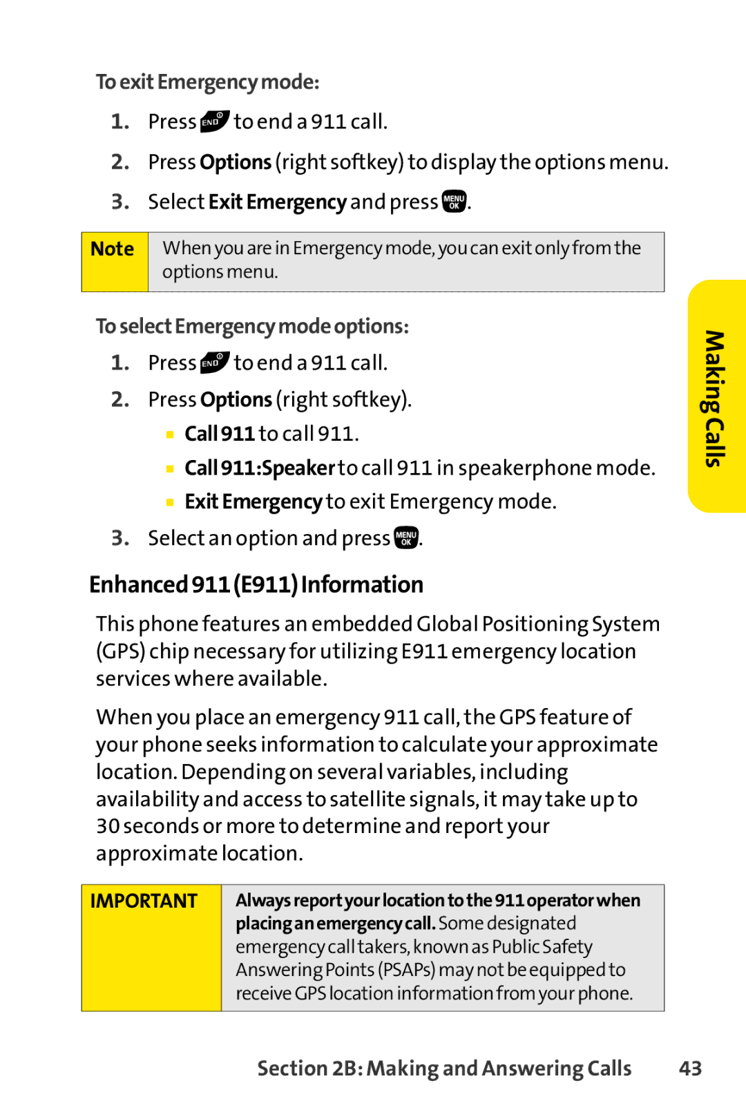 Sanyo PRO-200 manual Enhanced911E911Information, ToexitEmergencymode, ToselectEmergencymodeoptions 