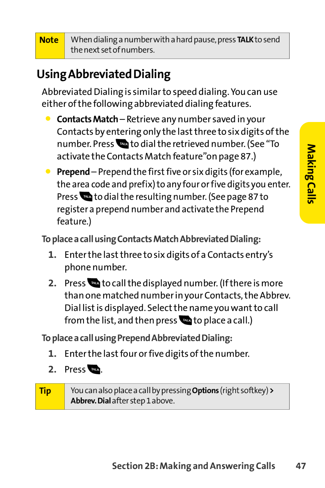 Sanyo PRO-200 manual Using Abbreviated Dialing, ToplaceacallusingContactsMatchAbbreviatedDialing 