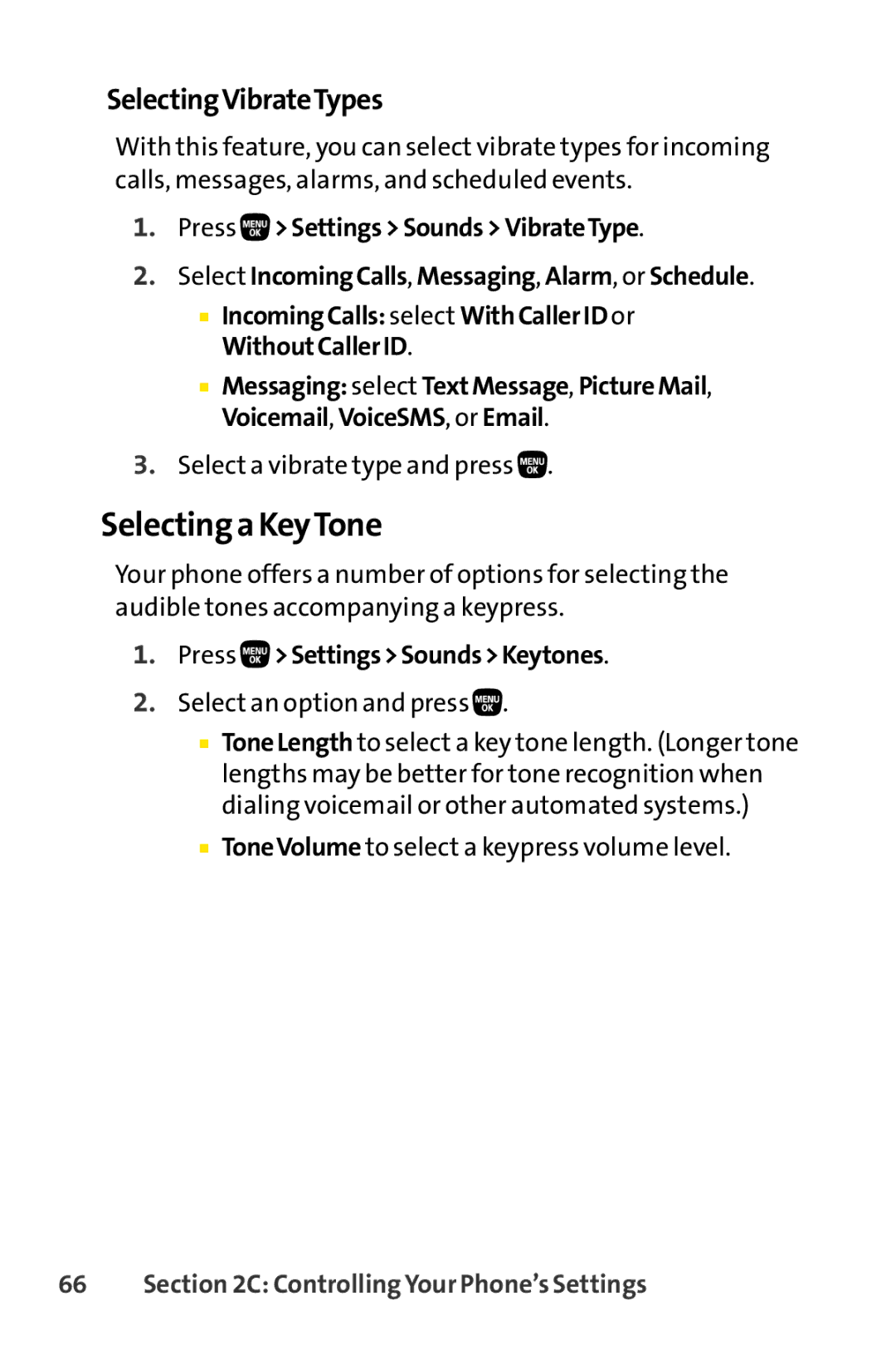 Sanyo PRO-200 manual Selecting a KeyTone, SelectingVibrateTypes, Press SettingsSoundsKeytones 