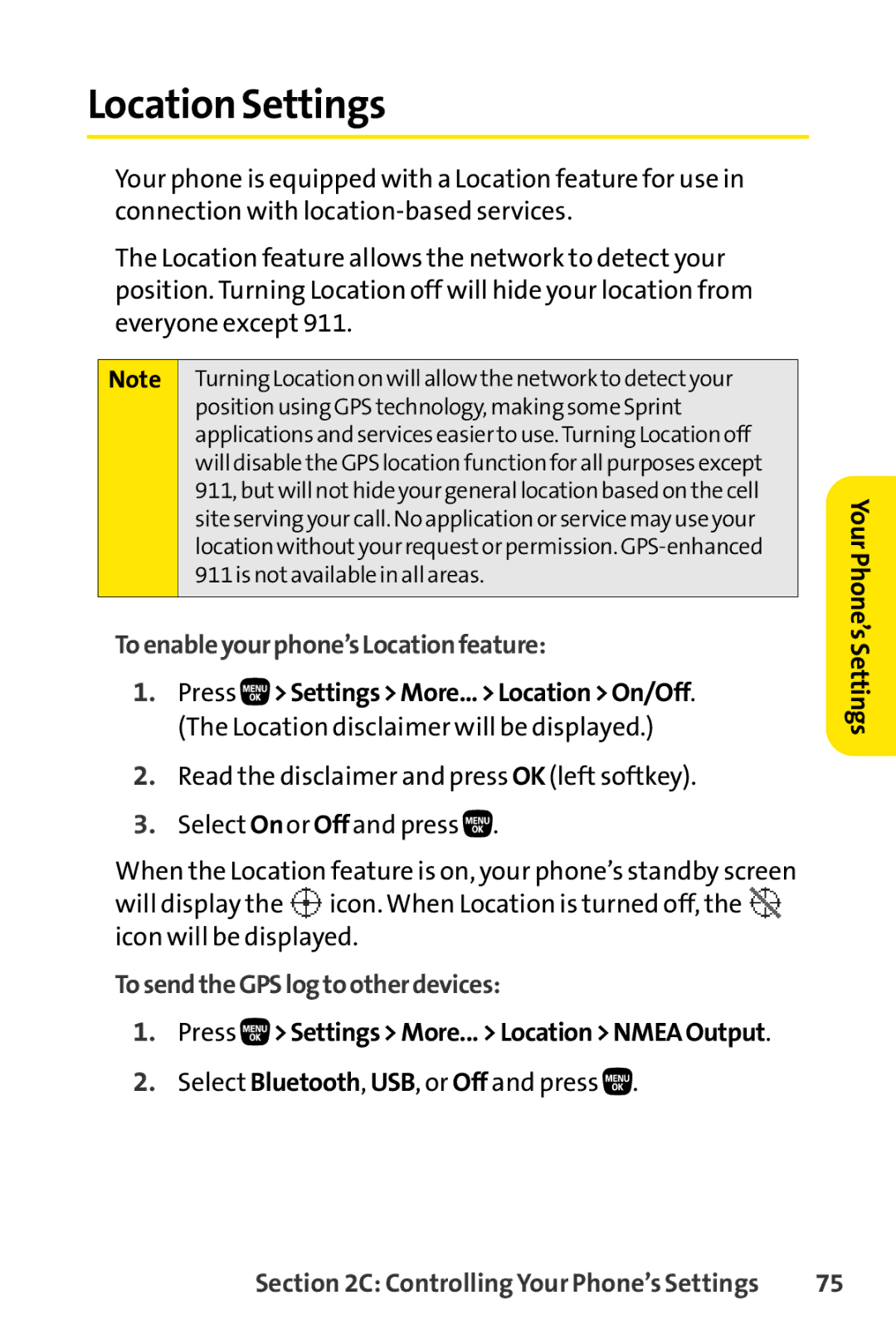 Sanyo PRO-200 manual Location Settings, Toenableyourphone’sLocationfeature, TosendtheGPSlogtootherdevices 