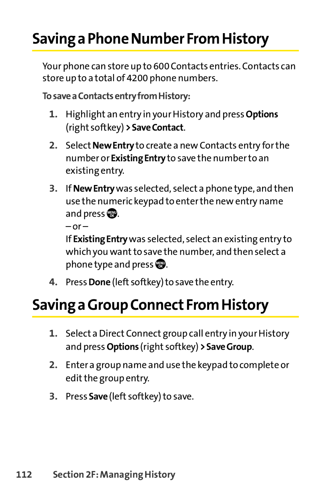 Sanyo PRO-700 manual Saving a Phone Number FromHistory, Saving a Group ConnectFrom History, TosaveaContactsentryfromHistory 