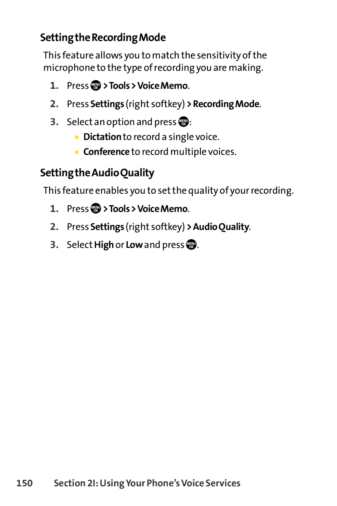 Sanyo PRO-700 manual SettingtheRecordingMode, SettingtheAudioQuality, Press ToolsVoiceMemo 