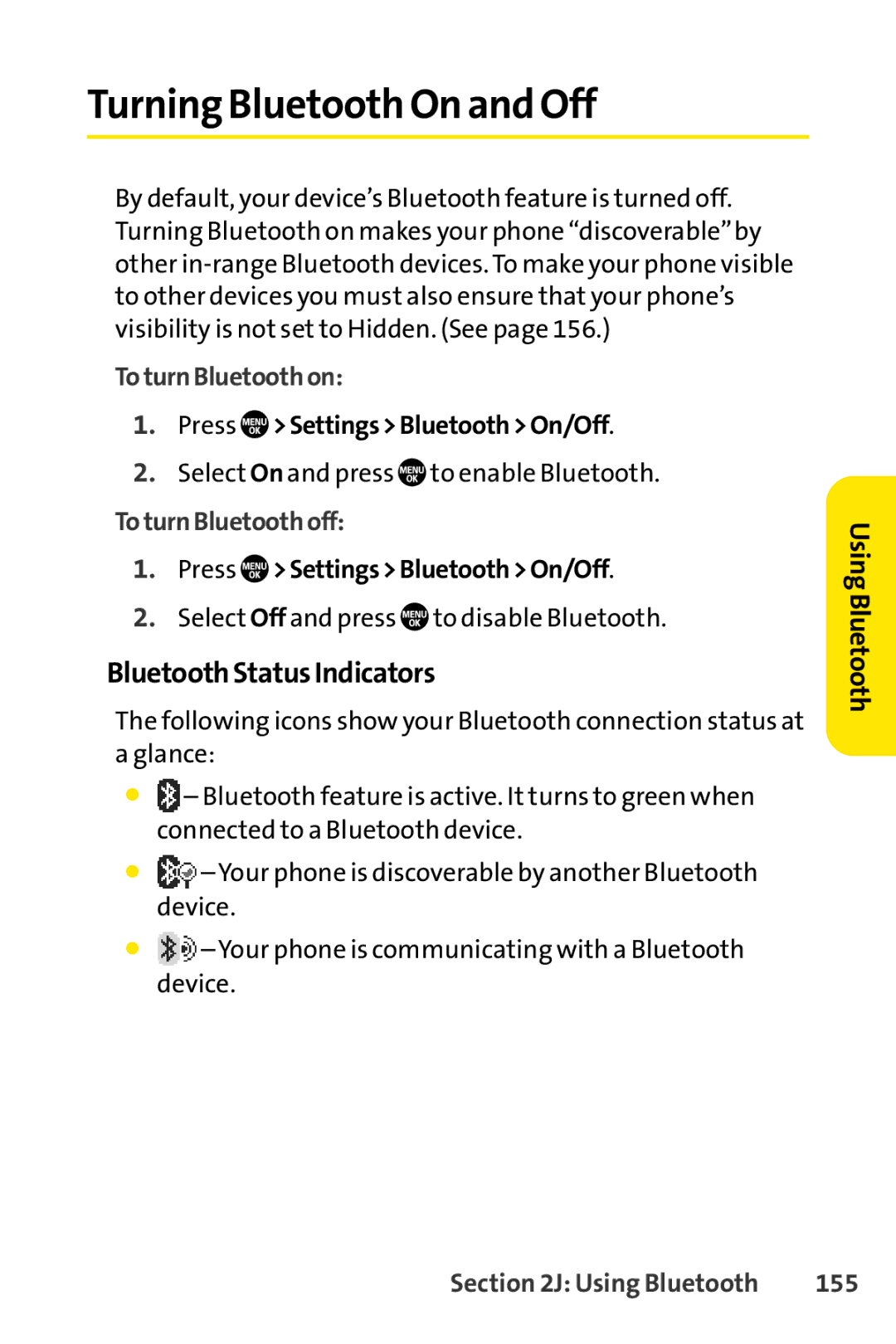 Sanyo PRO-700 manual Turning Bluetooth On and Off, BluetoothStatusIndicators, ToturnBluetoothon, ToturnBluetoothoff, 155 