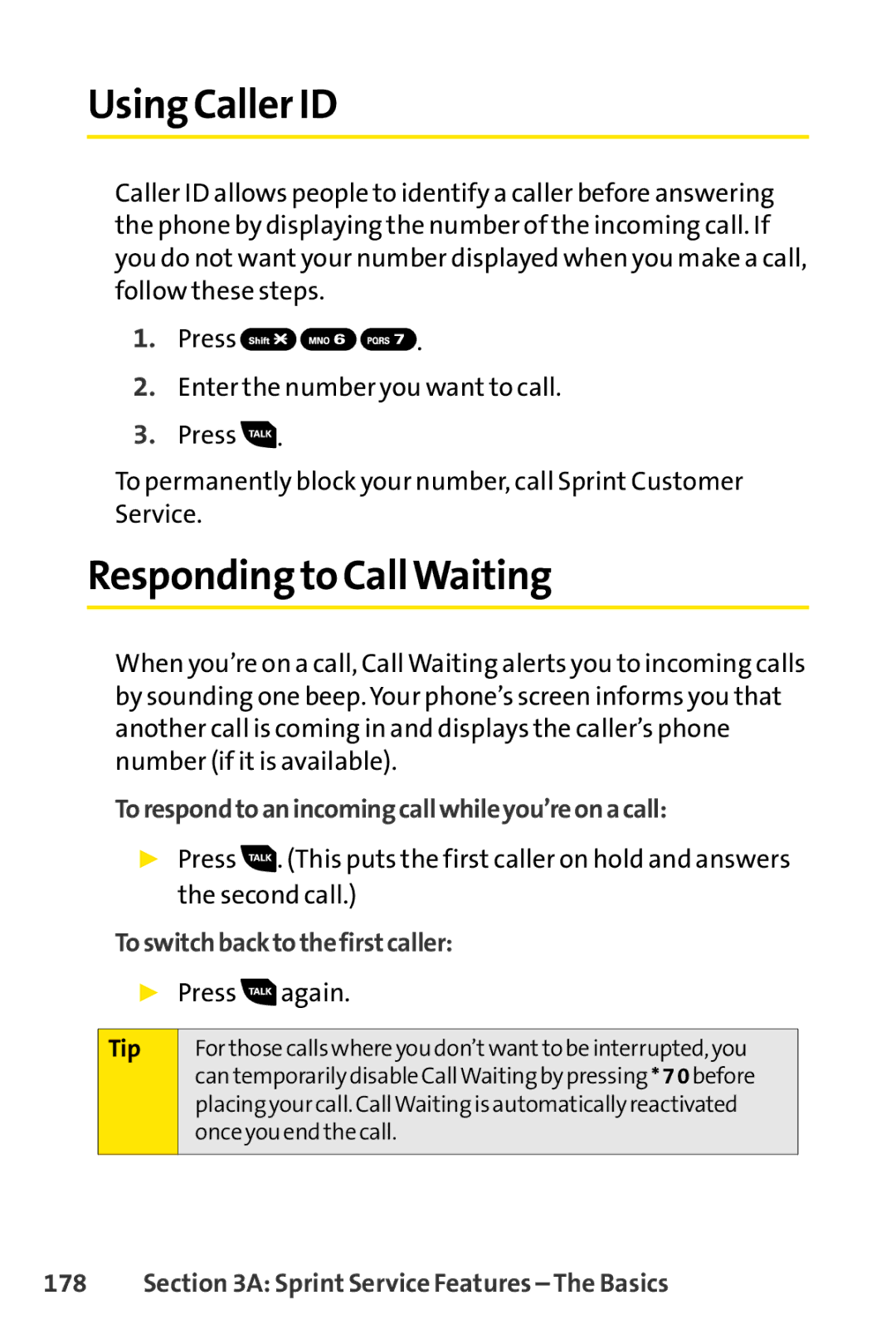 Sanyo PRO-700 manual Using Caller ID, Responding to CallWaiting, Torespondtoanincomingcallwhileyou’reonacall 