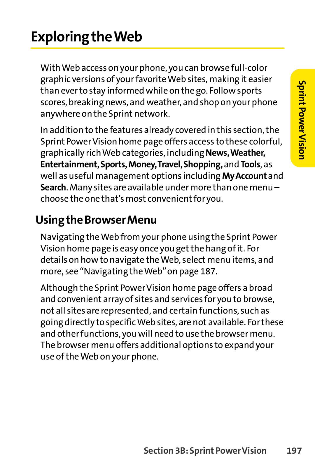 Sanyo PRO-700 manual Exploring theWeb, Using the Browser Menu, 197 