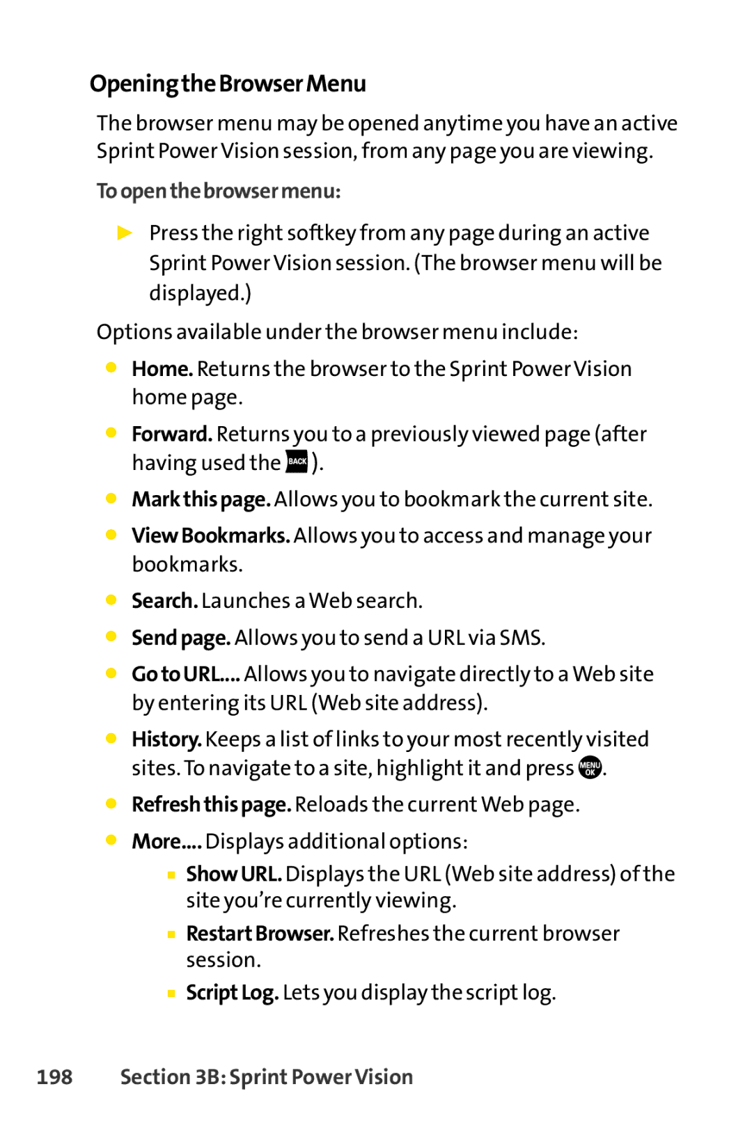 Sanyo PRO-700 manual OpeningtheBrowserMenu, Toopenthebrowsermenu 