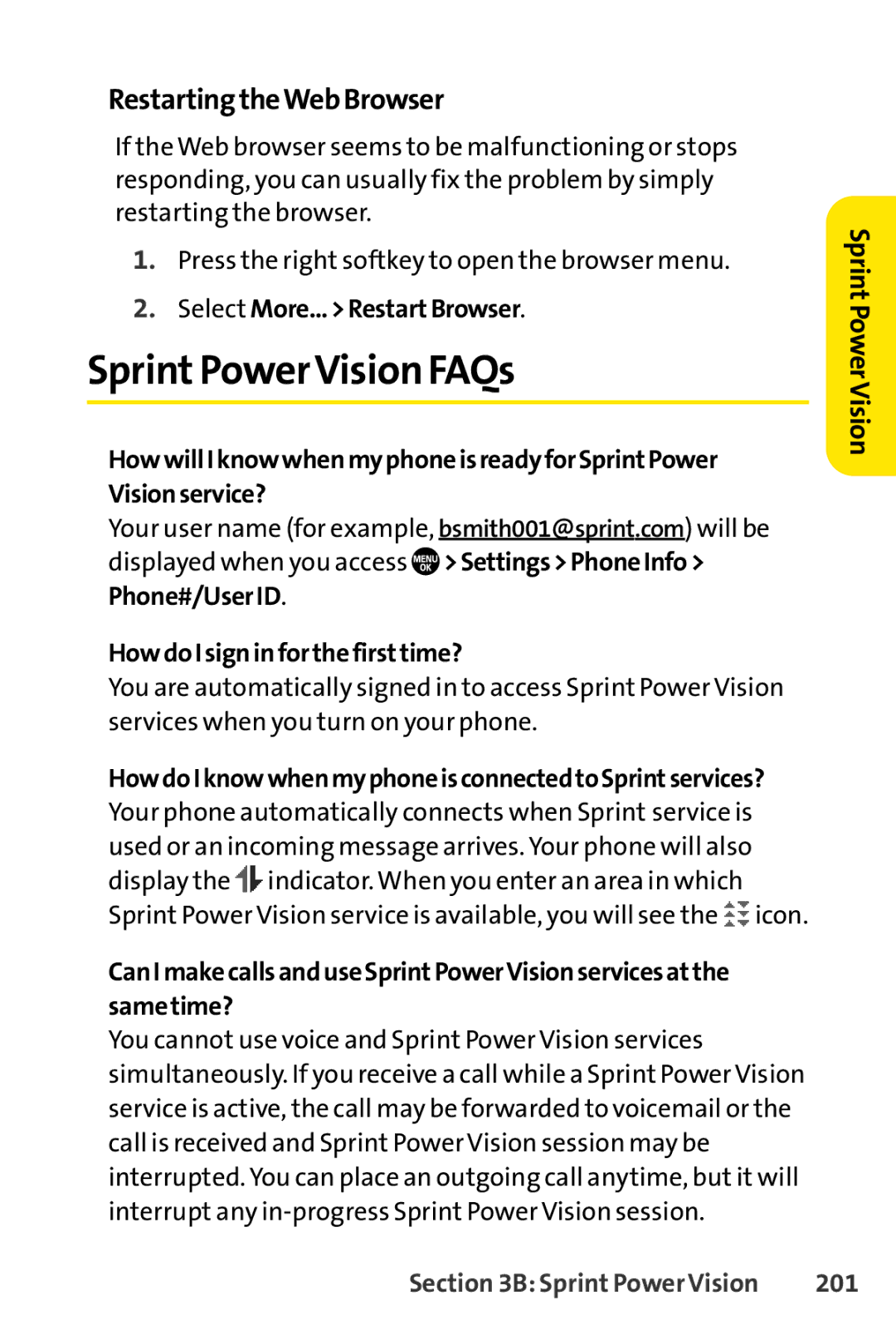 Sanyo PRO-700 SprintPowerVision FAQs, RestartingtheWebBrowser, Select More...RestartBrowser, HowdoIsigninforthefirsttime? 