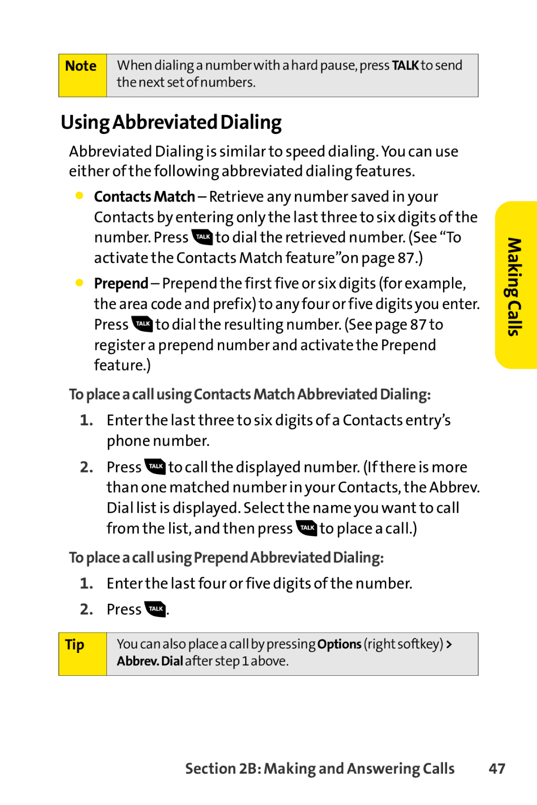 Sanyo PRO-700 manual Using Abbreviated Dialing, ToplaceacallusingContactsMatchAbbreviatedDialing 