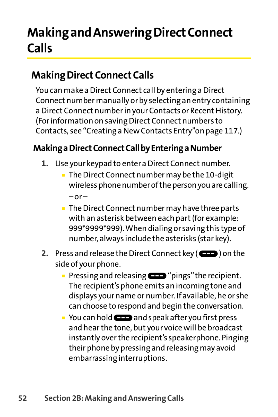 Sanyo PRO-700 manual Making and Answering DirectConnect Calls, Making DirectConnectCalls 