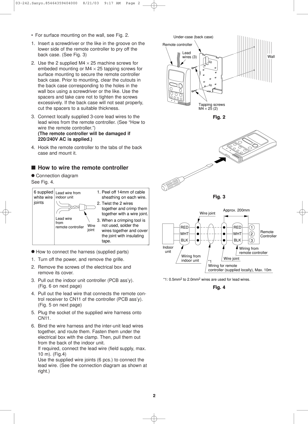 Sanyo RCS-KS2432AWD How to wire the remote controller, The remote controller will be damaged if 220/240V AC is applied 