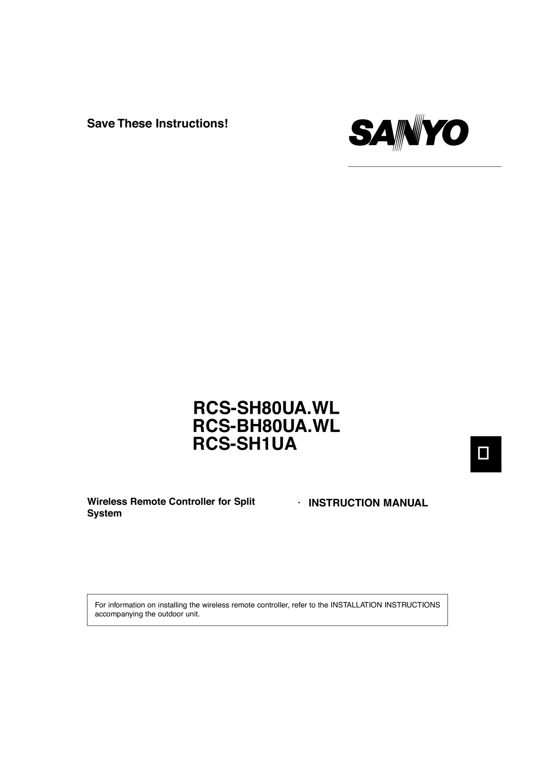 Sanyo instruction manual RCS-SH80UA.WL RCS-BH80UA.WL RCS-SH1UA 