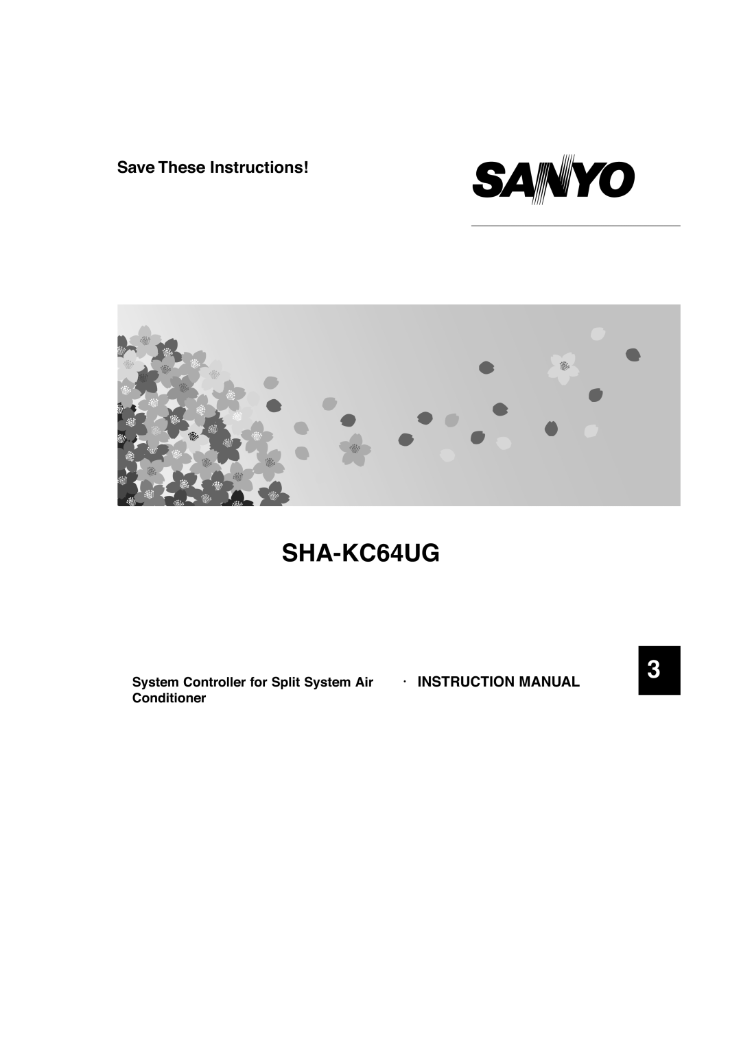 Sanyo RCS-SH1UA, RCS-SH80UA.WL, RCS-BH80UA.WL instruction manual SHA-KC64UG 