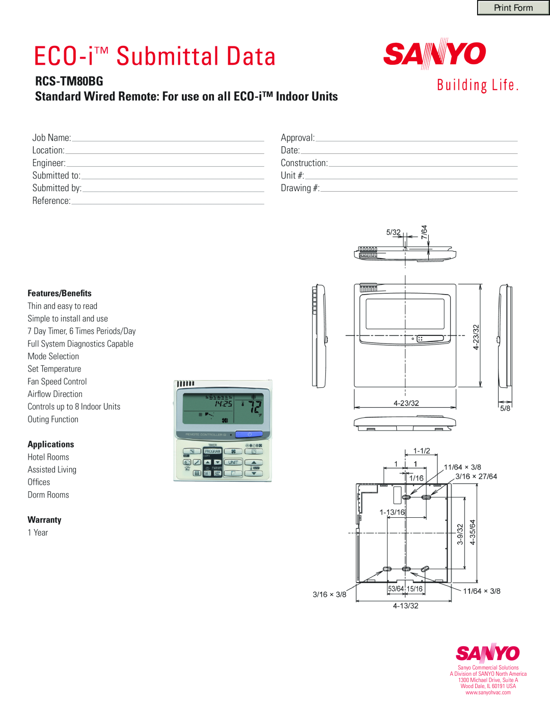 Sanyo warranty ECO-i Submittal Data, RCS-TM80BG Standard Wired Remote For use on all ECO-i Indoor Units, Print Form 