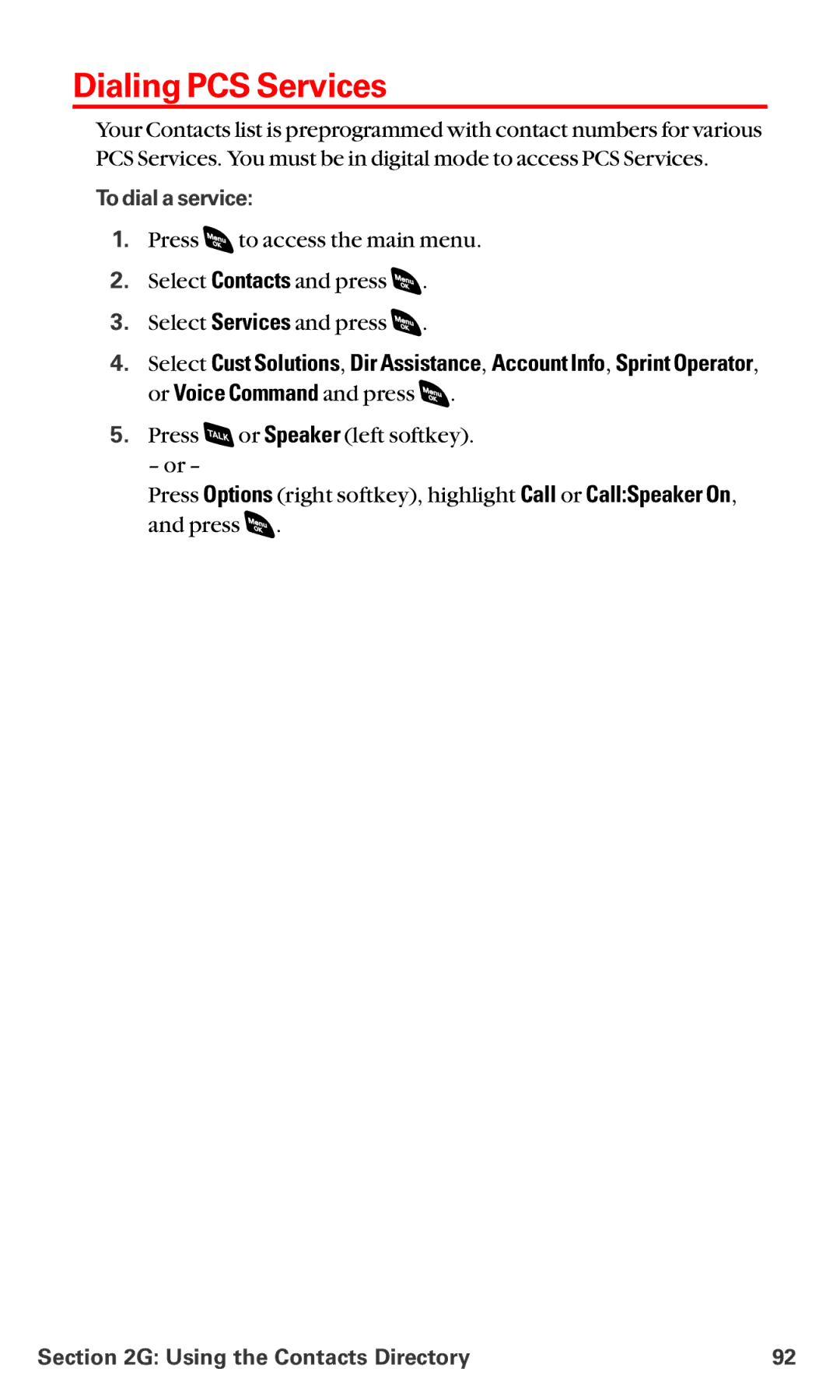 Sanyo RL-4920 manual Dialing PCS Services, To dial a service 