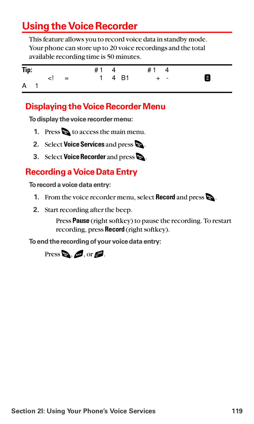 Sanyo RL-4920 manual Using the Voice Recorder, Displaying the Voice Recorder Menu, Recording a Voice Data Entry 