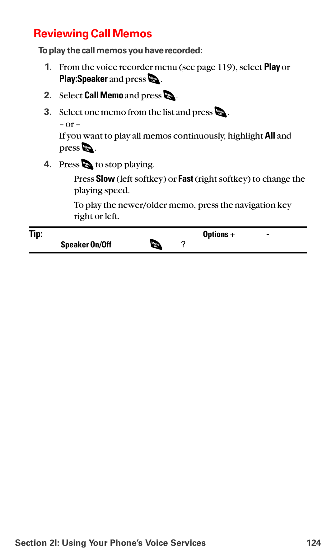 Sanyo RL-4920 manual Reviewing Call Memos, To play the call memos you have recorded, Using Your Phone’s Voice Services 124 