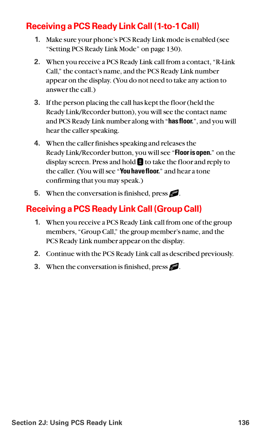 Sanyo RL-4920 manual Receiving a PCS Ready Link Call 1-to-1 Call, Receiving a PCS Ready Link Call Group Call 