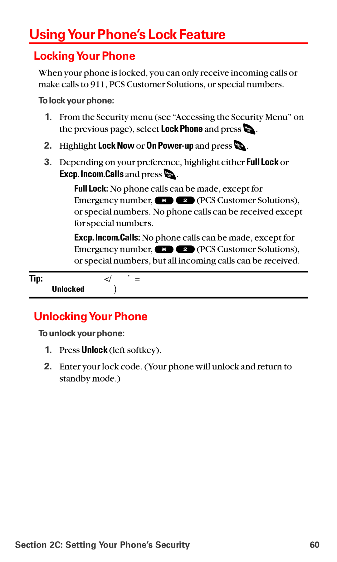 Sanyo RL-4920 manual Using Your Phone’s Lock Feature, LockingYour Phone, UnlockingYour Phone, Excp. Incom.Calls and press 