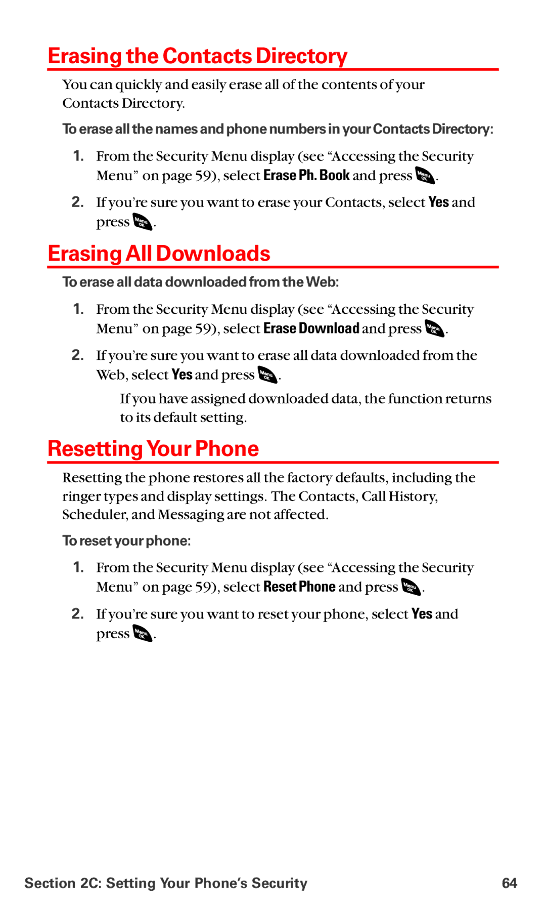 Sanyo RL-4920 manual Erasing the Contacts Directory, ErasingAll Downloads, ResettingYour Phone, To reset your phone 