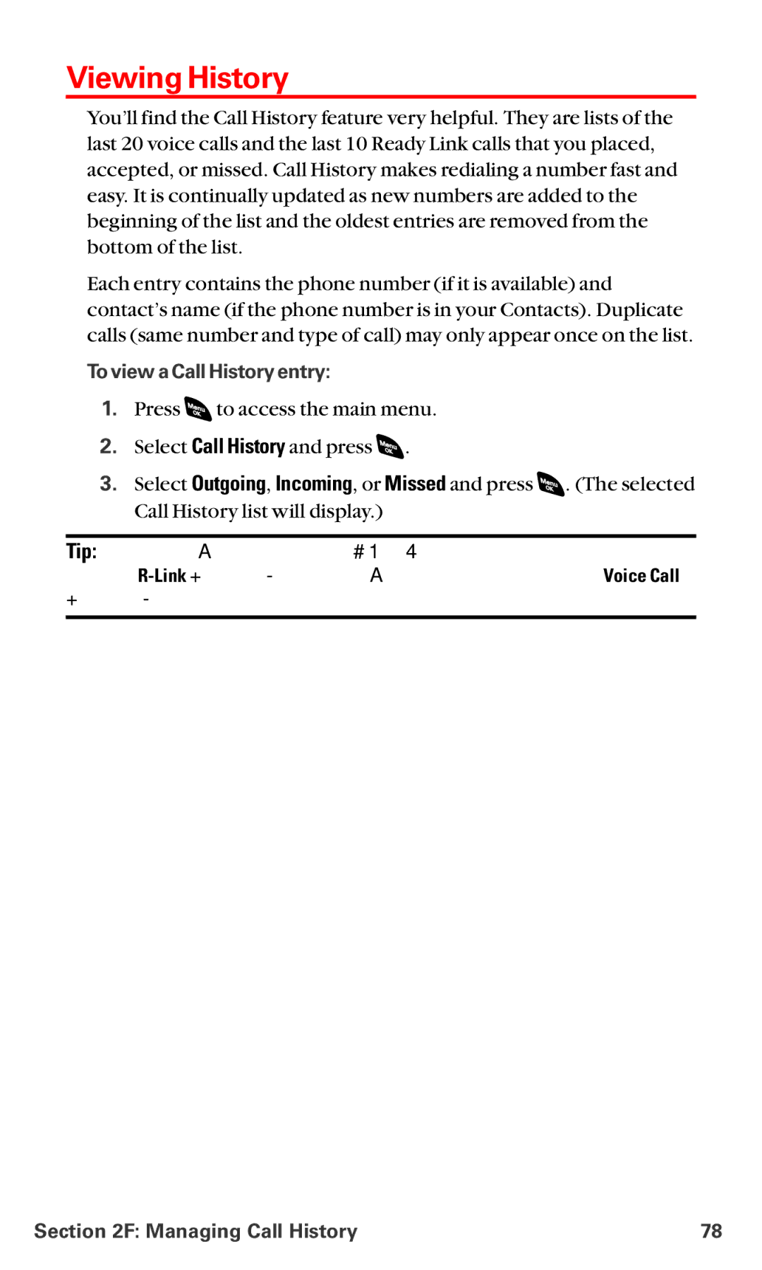 Sanyo RL-4920 manual Viewing History, To view a Call History entry 