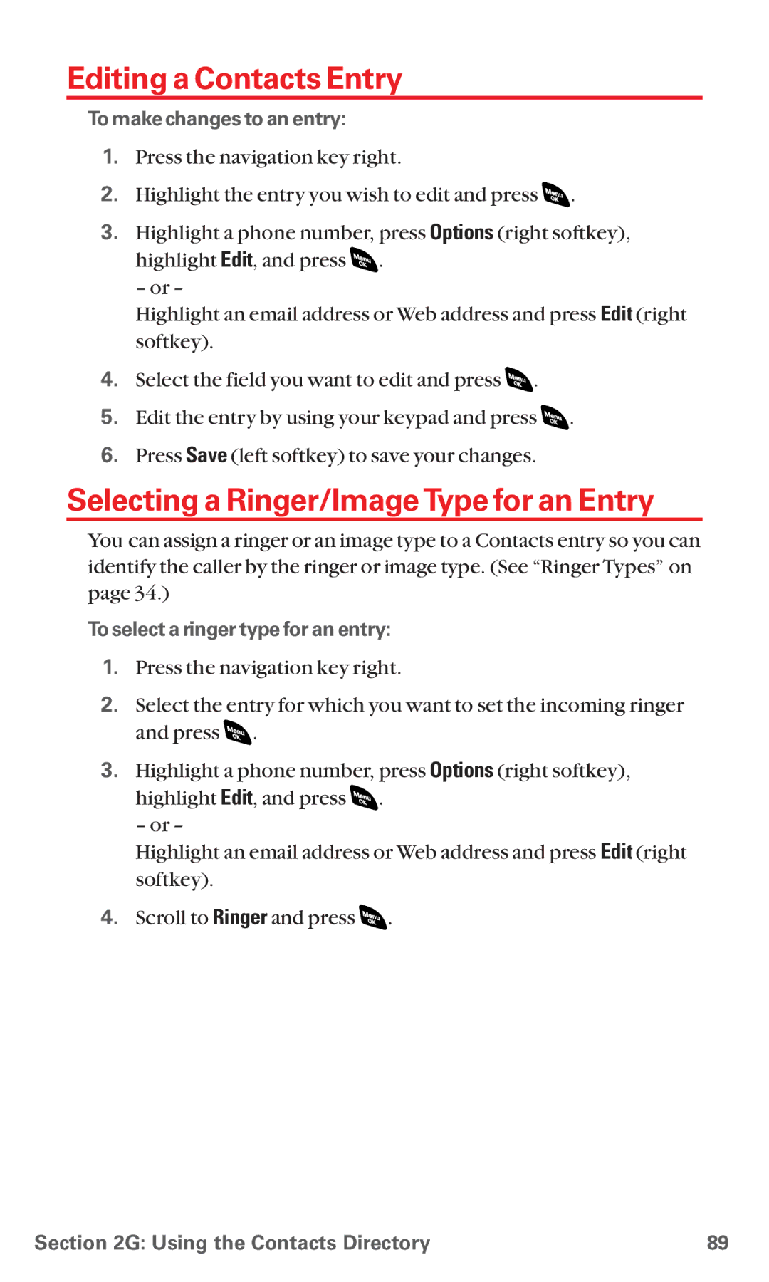 Sanyo RL 4920 manual Editing a Contacts Entry, Selecting a Ringer/Image Type for an Entry, To make changes to an entry 