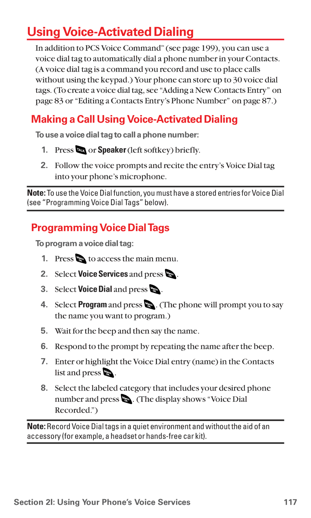 Sanyo RL 4920 manual Making a Call Using Voice-Activated Dialing, ProgrammingVoice Dial Tags 