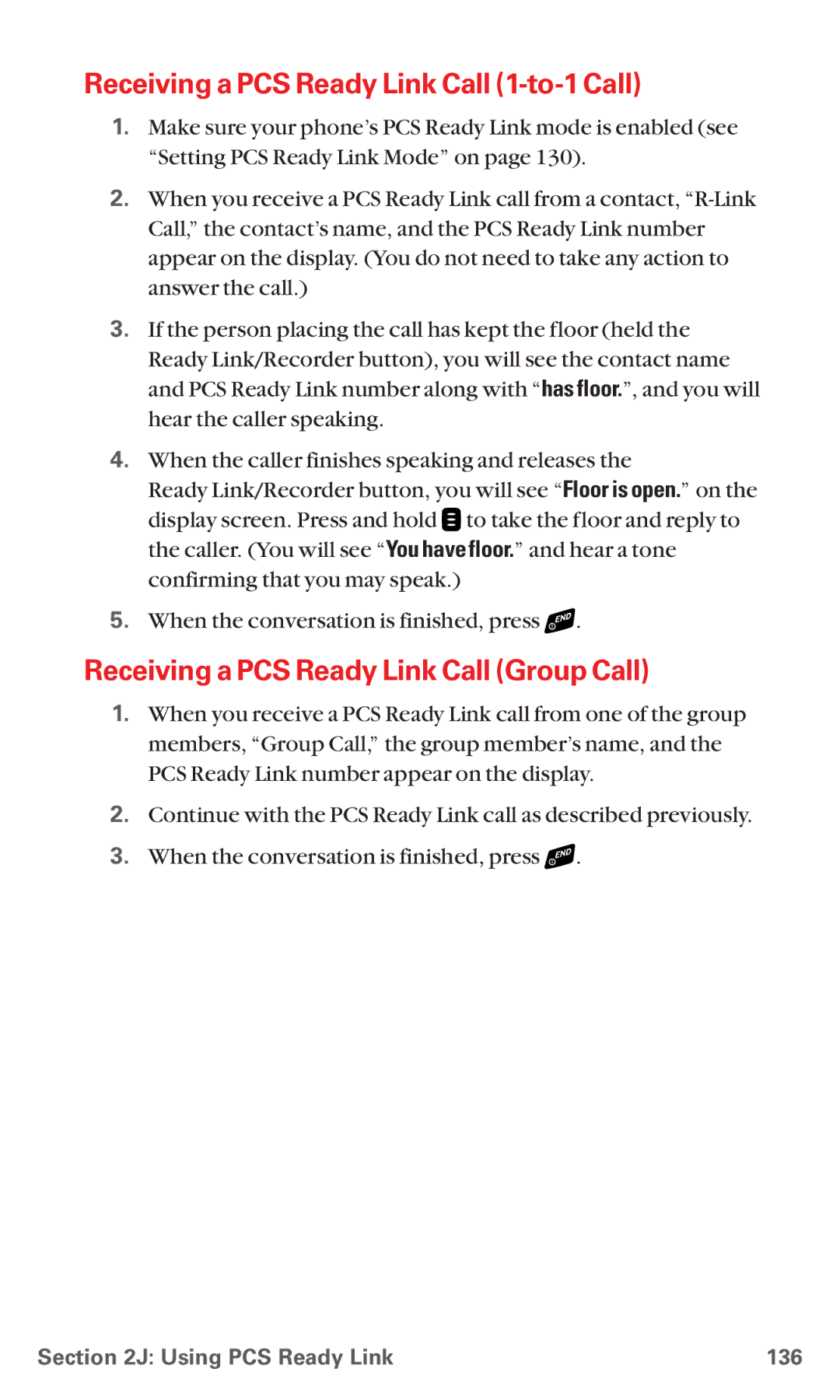 Sanyo RL 4920 manual Receiving a PCS Ready Link Call 1-to-1 Call, Receiving a PCS Ready Link Call Group Call 