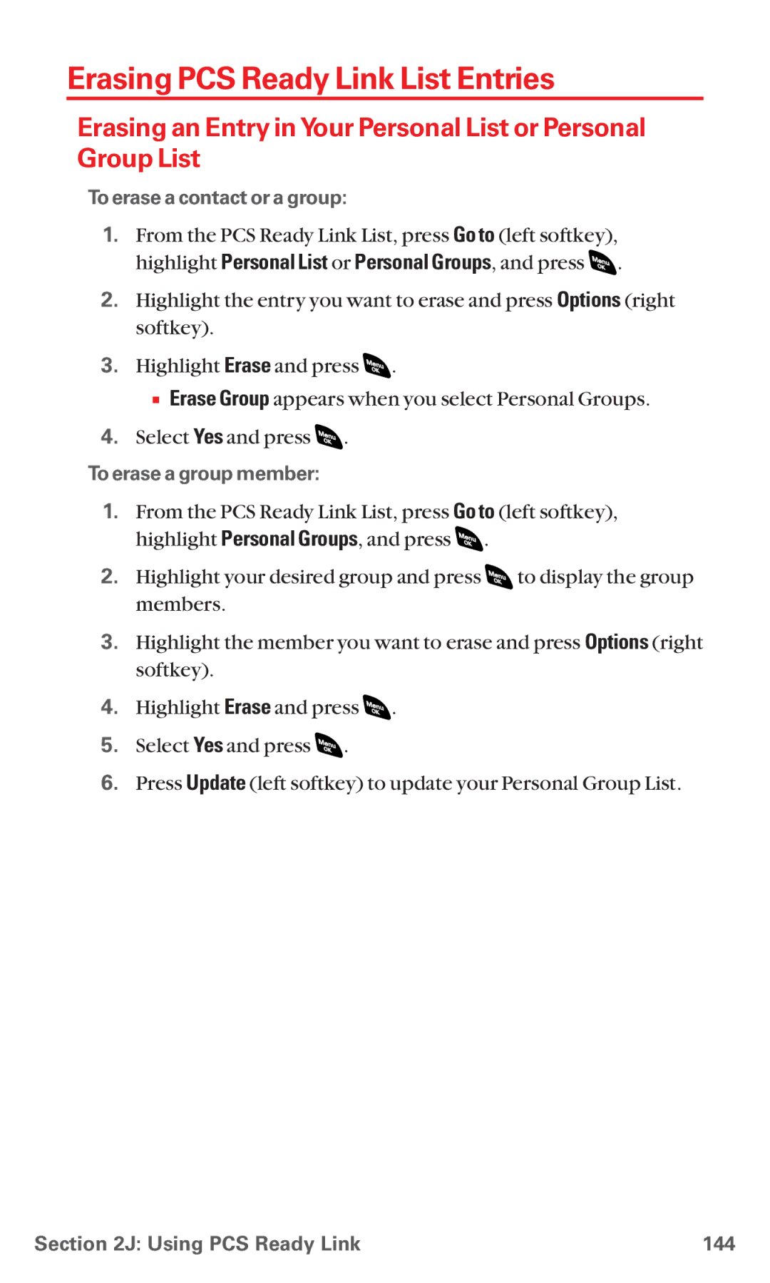 Sanyo RL 4920 manual Erasing PCS Ready Link List Entries, To erase a contact or a group, To erase a group member 