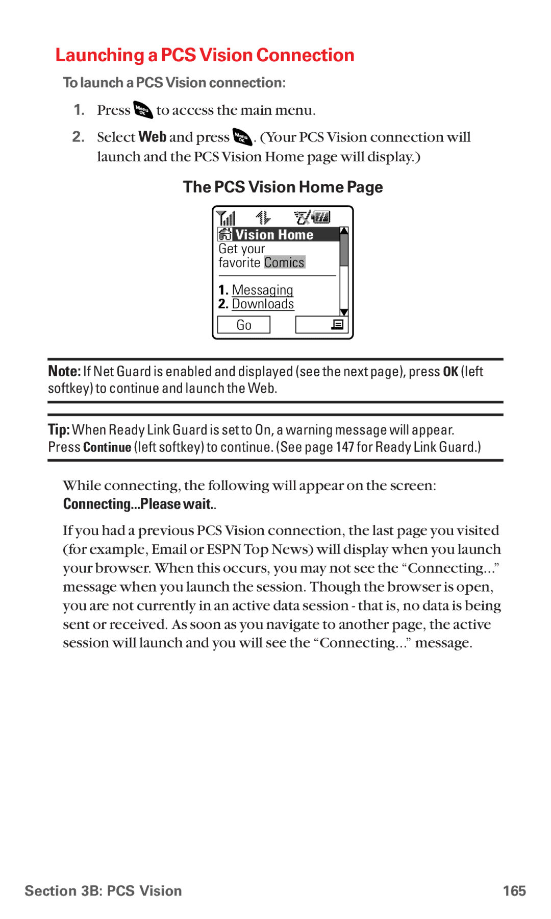 Sanyo RL 4920 manual Launching a PCS Vision Connection, PCS Vision Home, Connecting...Please wait, PCS Vision 165 