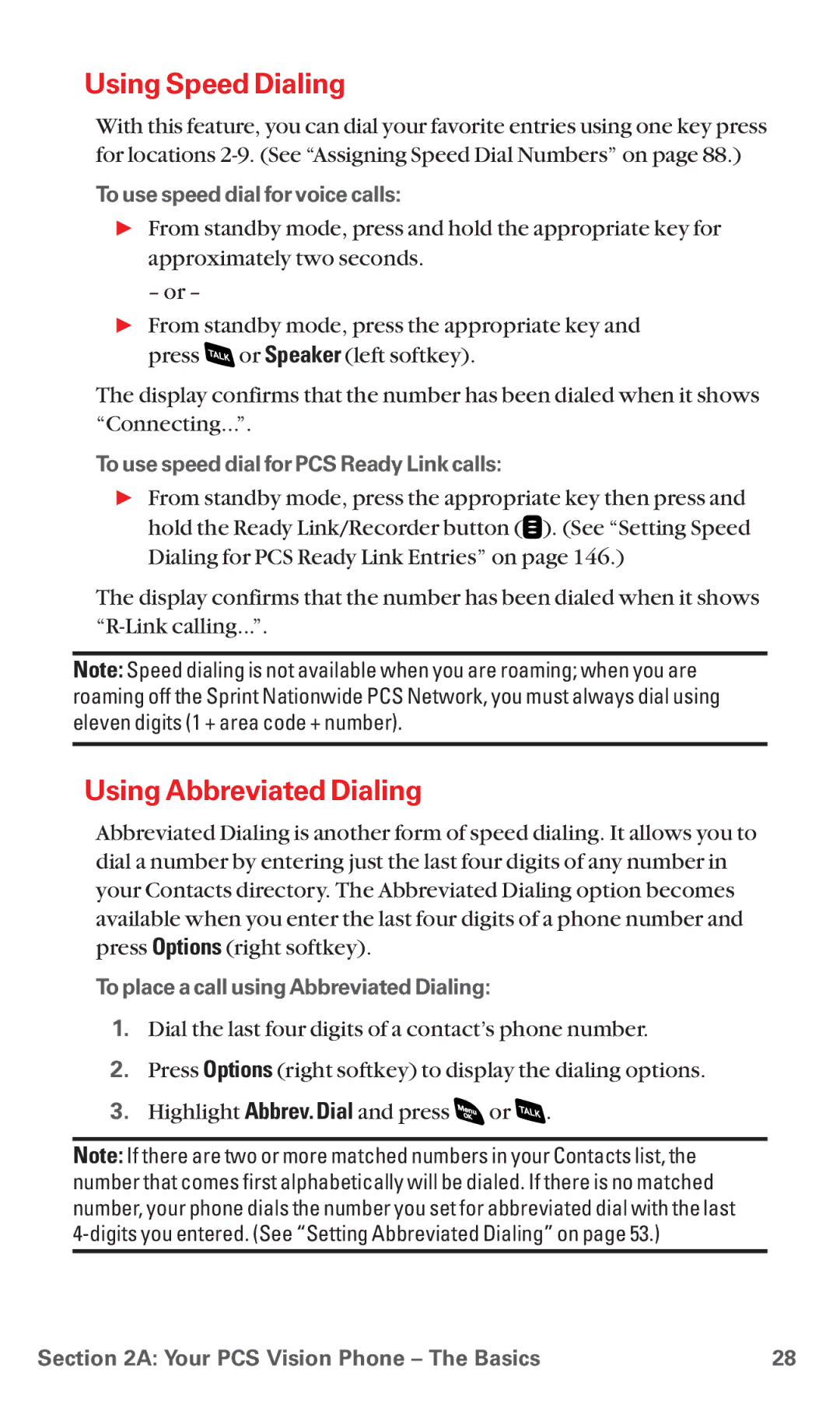 Sanyo RL 4920 manual Using Speed Dialing, Using Abbreviated Dialing, To use speed dial for voice calls 