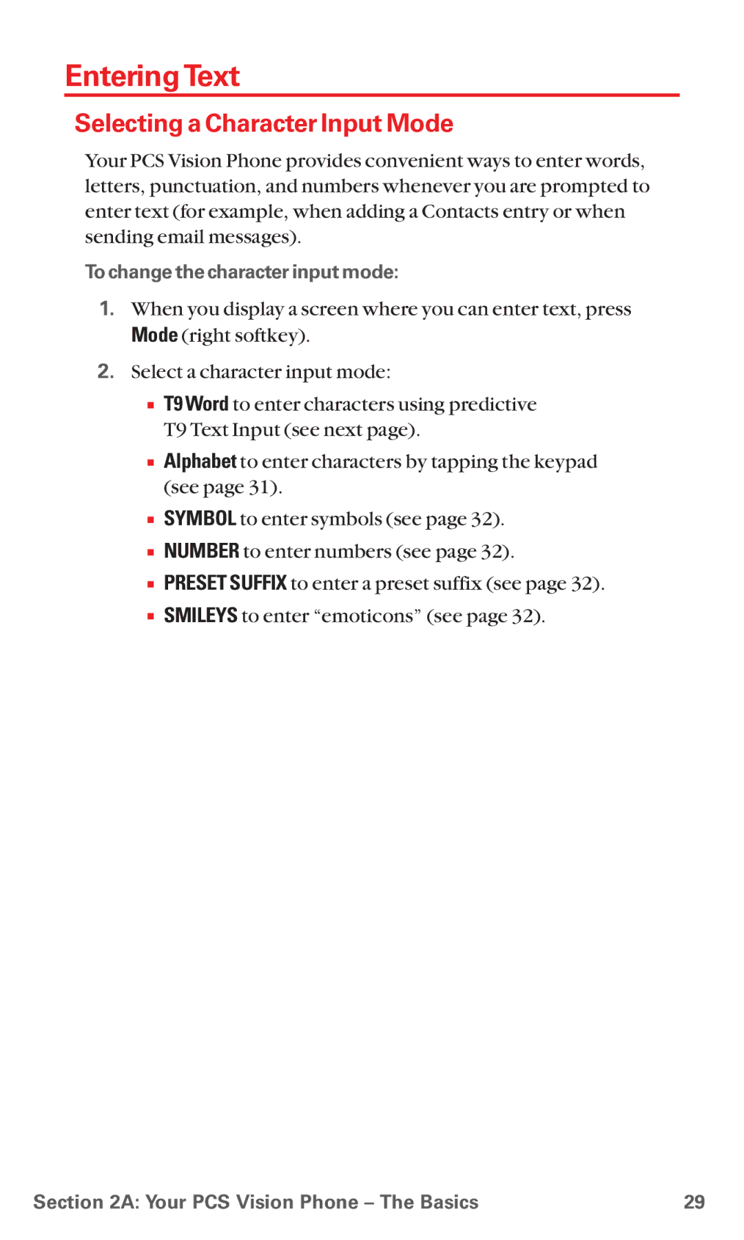 Sanyo RL 4920 manual Entering Text, Selecting a Character Input Mode, To change the character input mode 